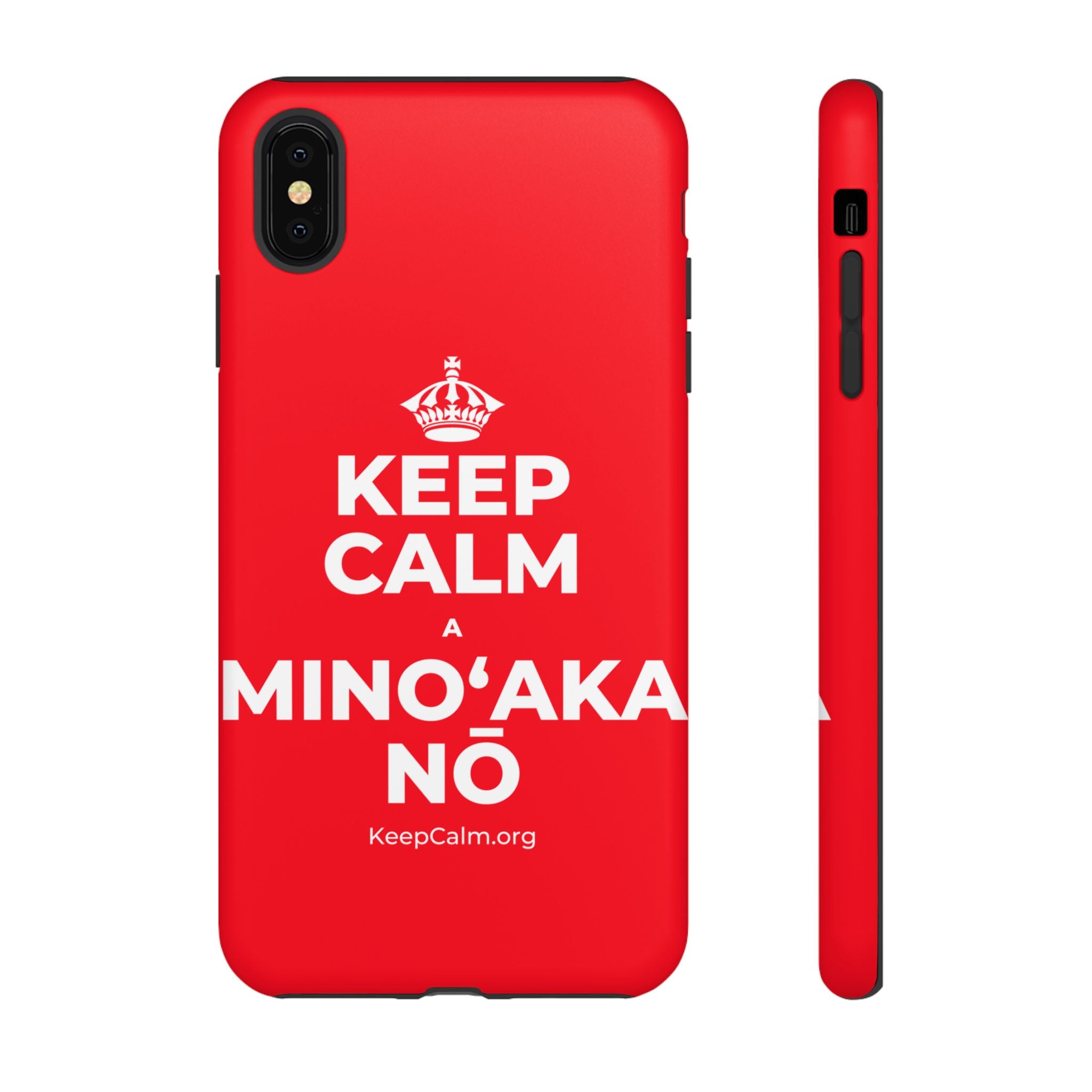 KEEP CALM A MINOʻAKA NŌ Phone Case