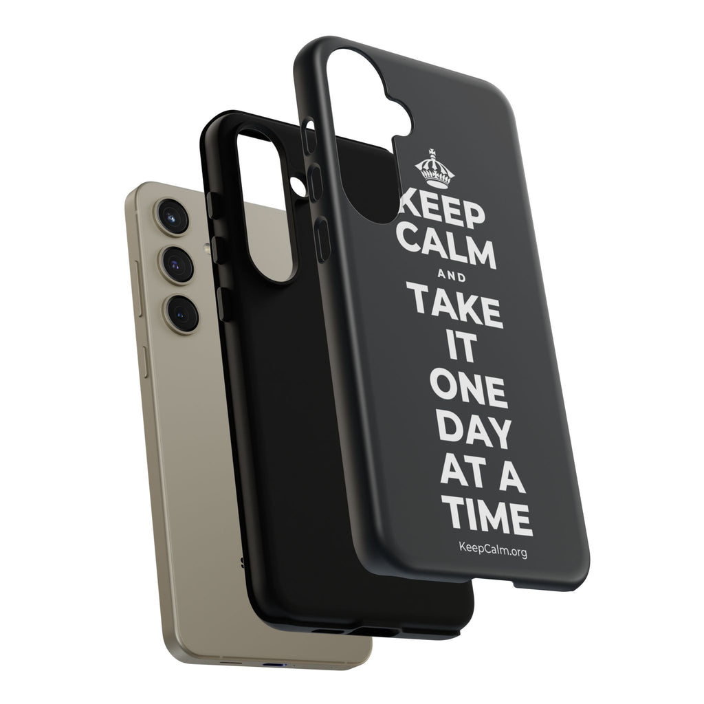KEEP CALM AND TAKE IT ONE DAY AT A TIME Phone Case (Dark)