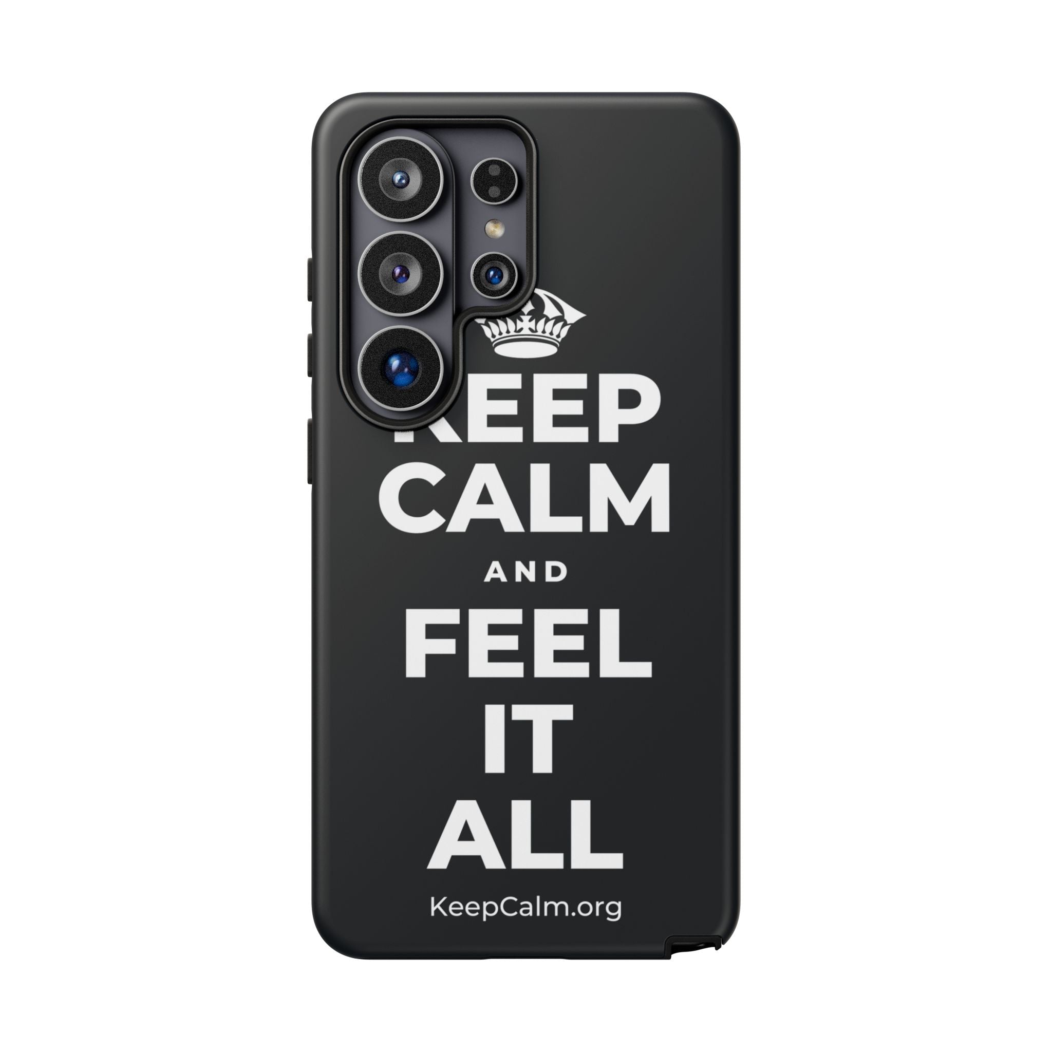 KEEP CALM AND FEEL IT ALL Phone Case (Dark)