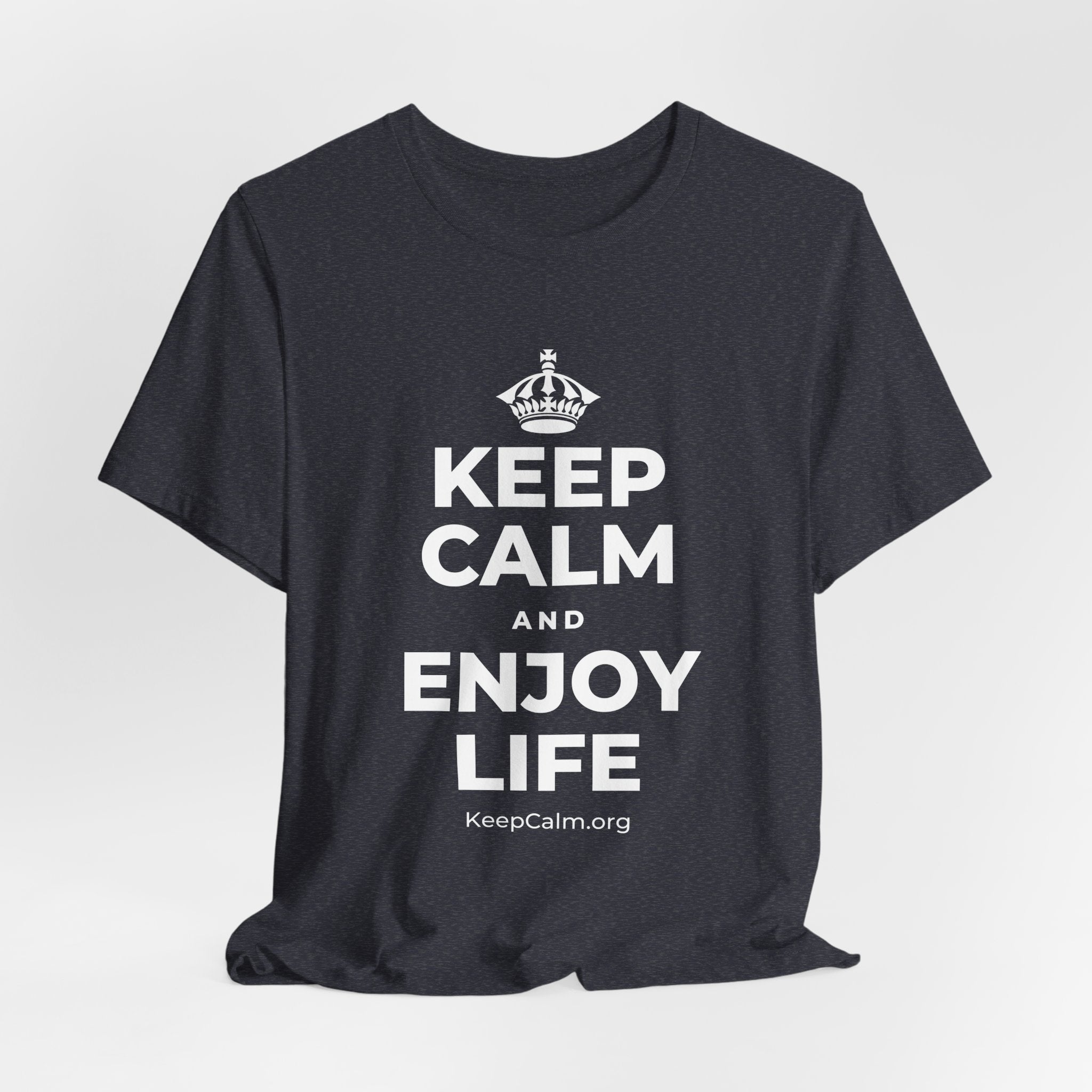 KEEP CALM AND ENJOY LIFE T-Shirt (White–Asphalt)