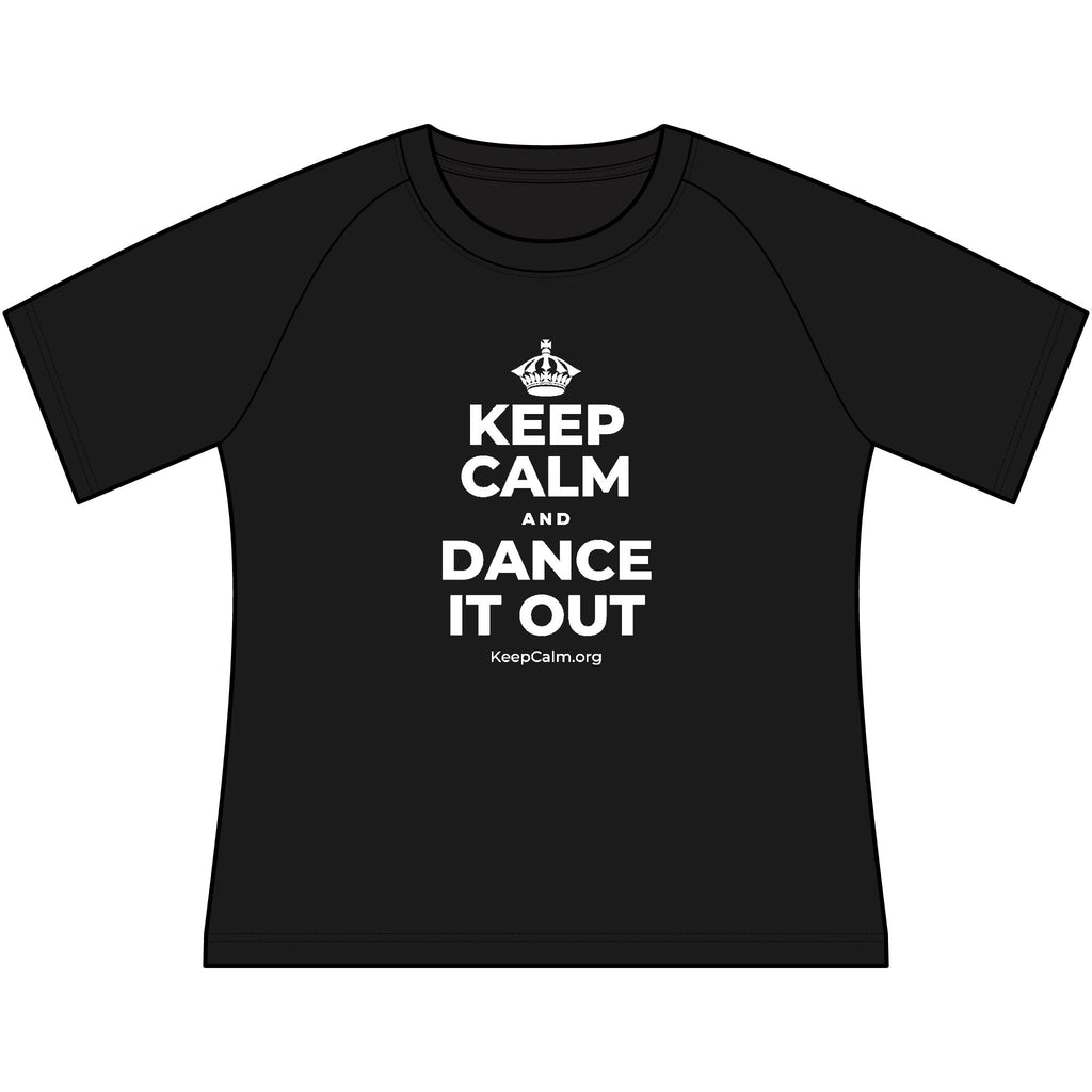 KEEP CALM AND DANCE IT OUT Women's Raglan Tee