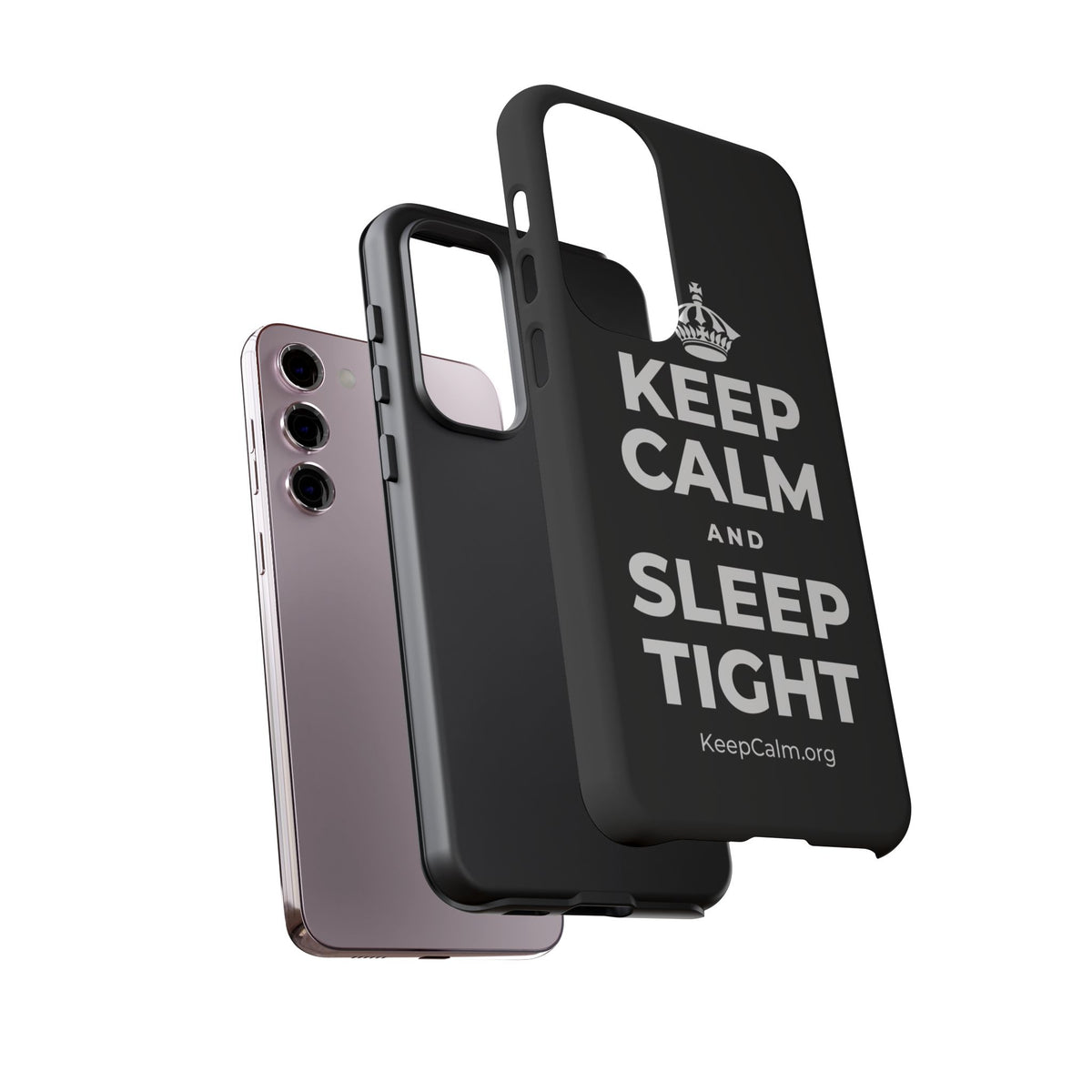 KEEP CALM AND SLEEP TIGHT Phone Case