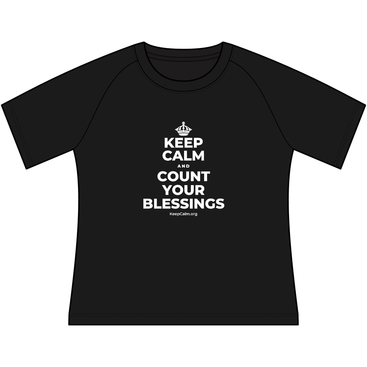 KEEP CALM AND COUNT YOUR BLESSINGS Women's Raglan Tee