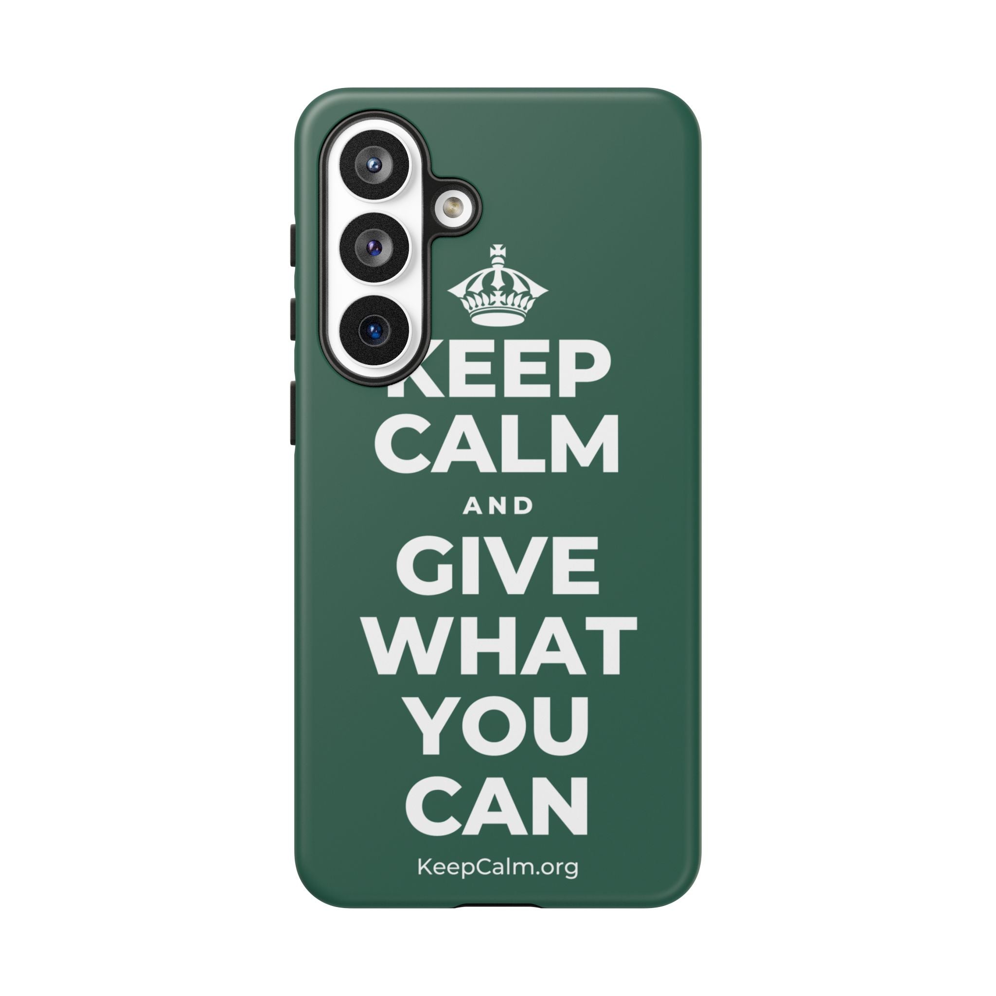 KEEP CALM AND GIVE WHAT YOU CAN Phone Case