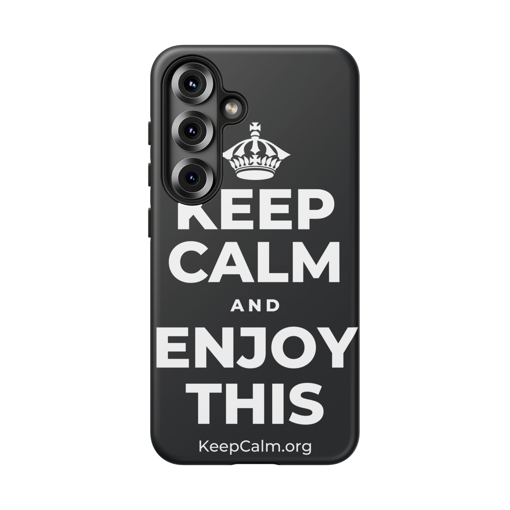 KEEP CALM AND ENJOY THIS Phone Case (Dark)