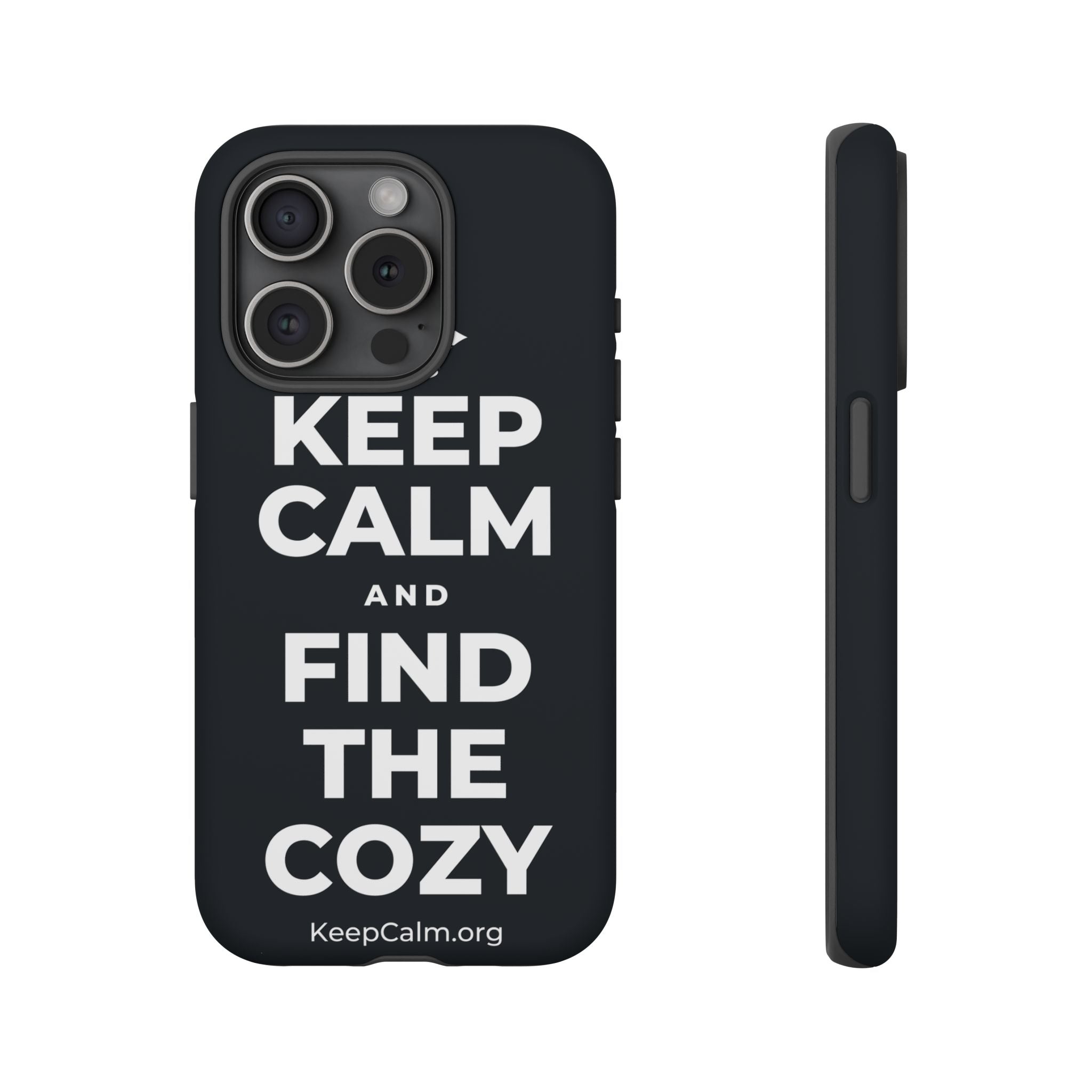 KEEP CALM AND FIND THE COZY Phone Case (Dark)