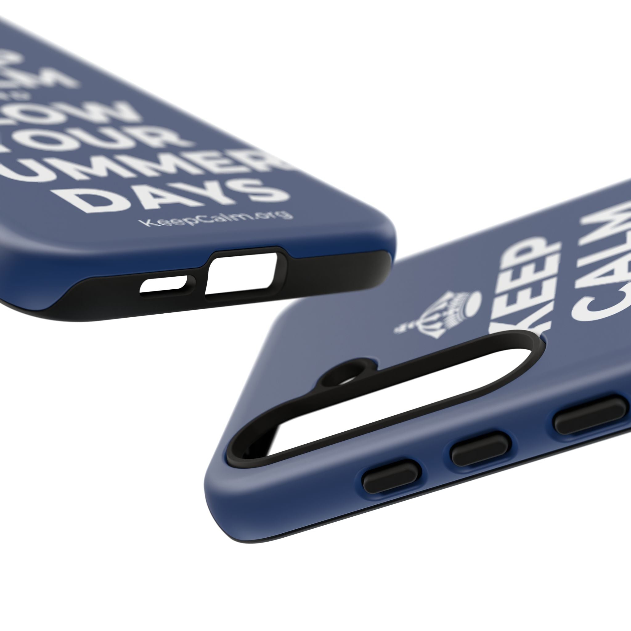KEEP CALM AND SLOW YOUR SUMMER DAYS Phone Case