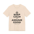 KEEP CALM AND ASSUME GOOD T-Shirt (Soft Cream–Heather Mauve)