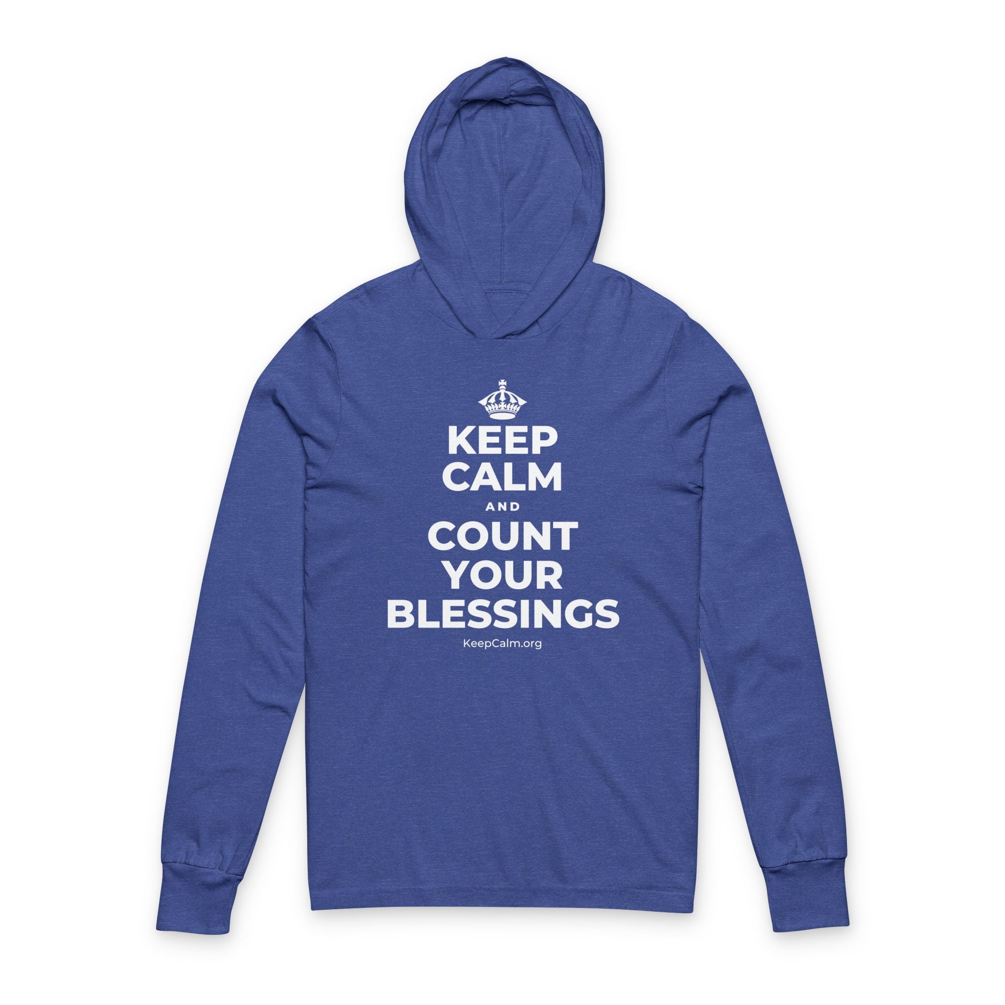 KEEP CALM AND COUNT YOUR BLESSINGS Hooded Long Sleeve Tee