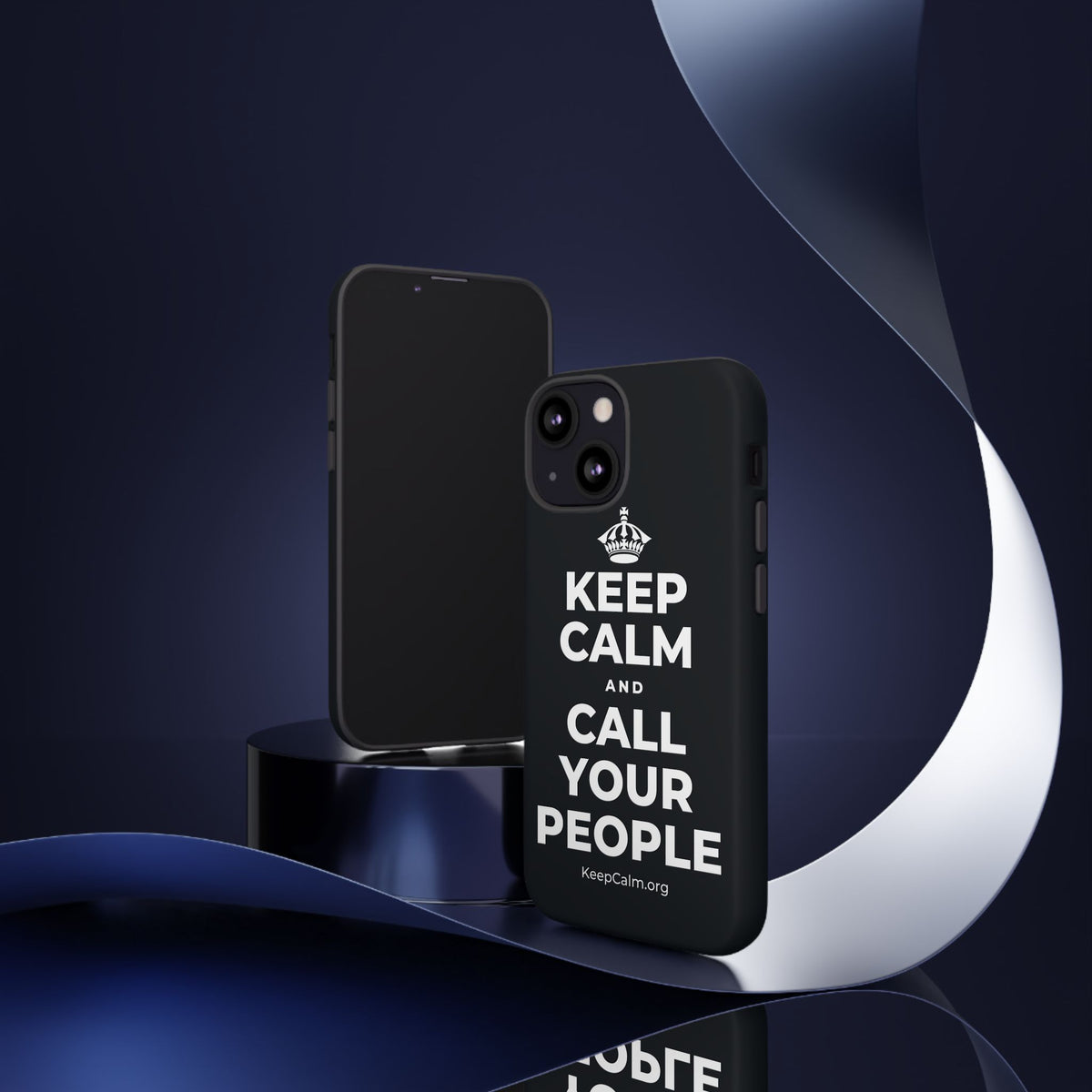 KEEP CALM AND CALL YOUR PEOPLE Phone Case (Dark)