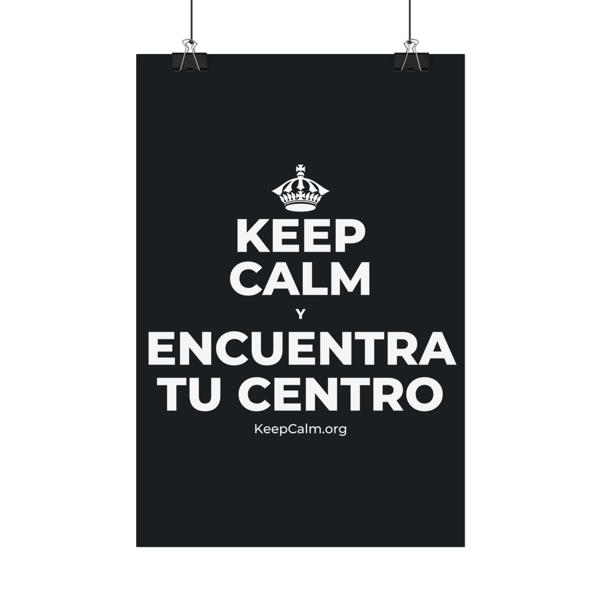 KEEP CALM Y ENCUENTRA TU CENTRO Satin Poster (Dark)