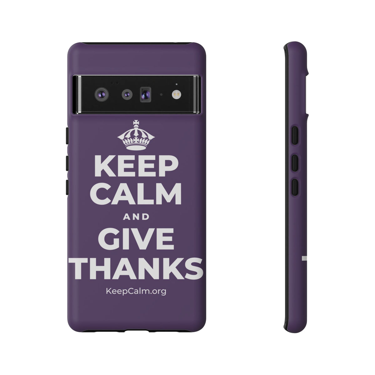 KEEP CALM AND GIVE THANKS Phone Case