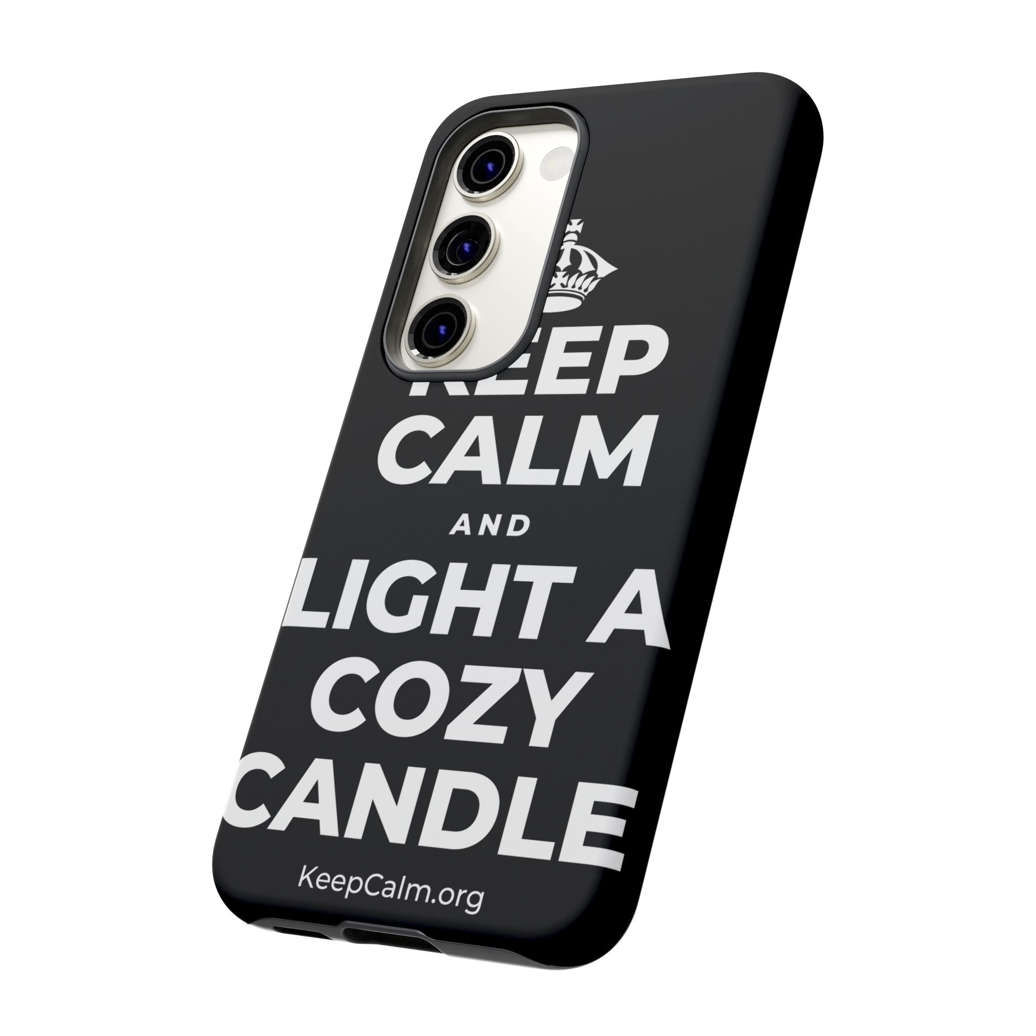 KEEP CALM AND LIGHT A COZY CANDLE Phone Case