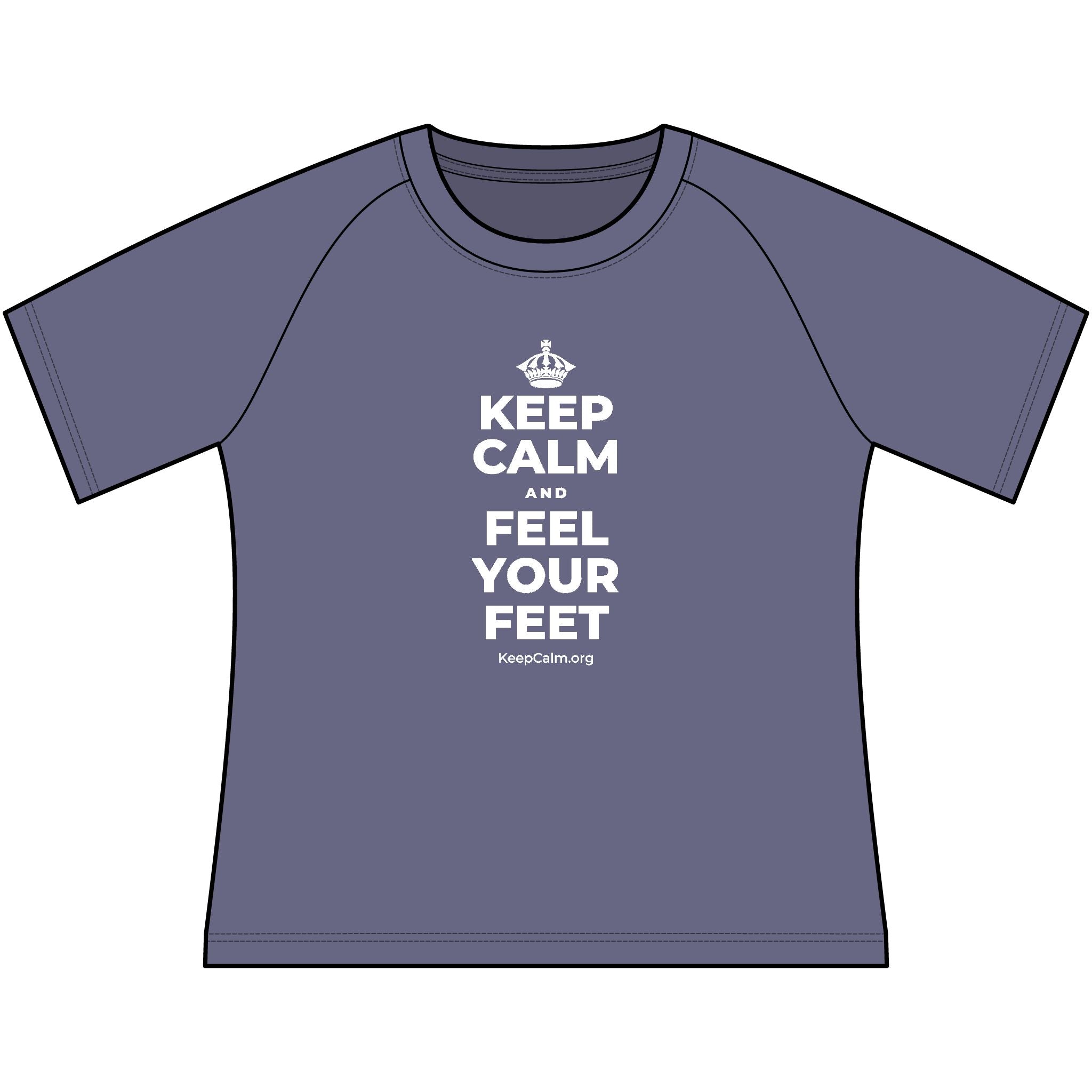 KEEP CALM AND FEEL YOUR FEET Women's Raglan Tee
