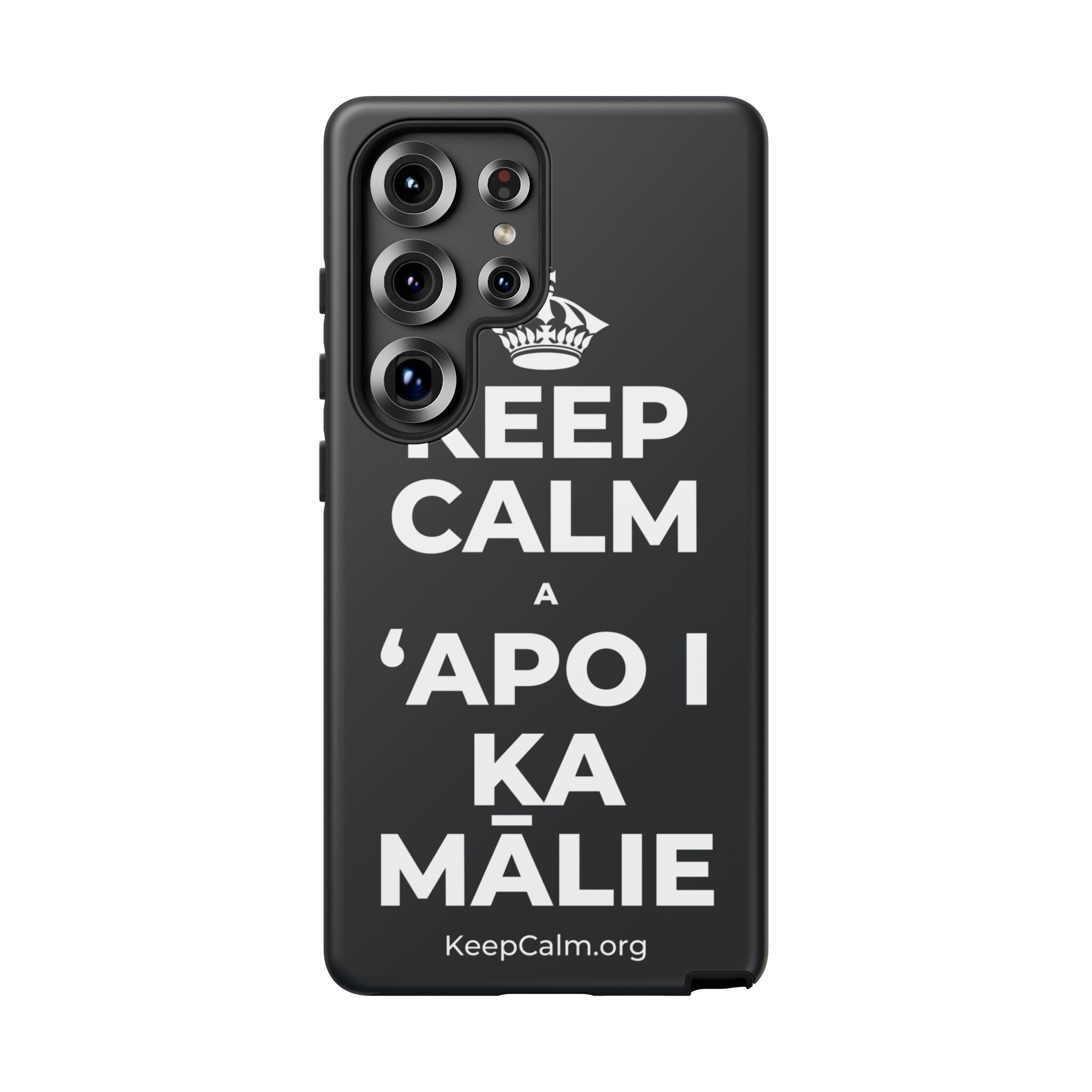 KEEP CALM A ʻAPO I KA MĀLIE Phone Case (Dark)
