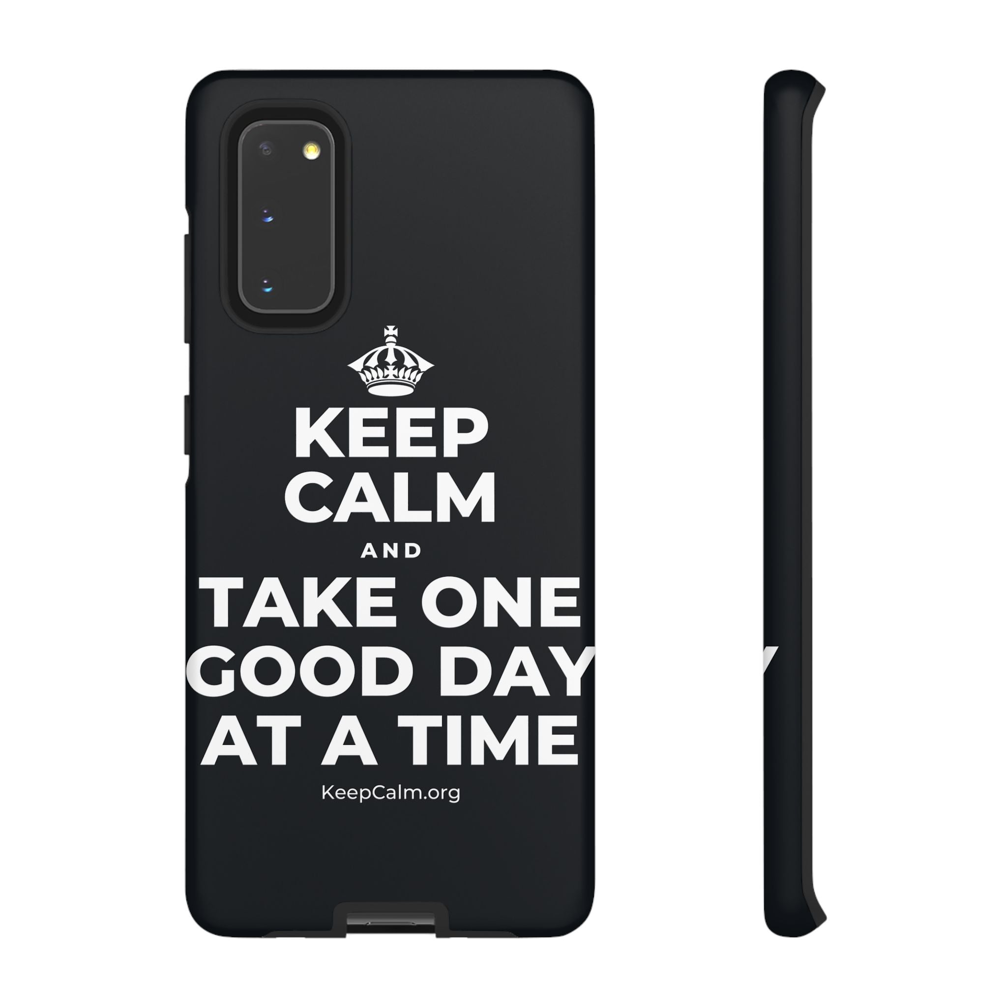 KEEP CALM AND TAKE ONE GOOD DAY AT A TIME Phone Case (Dark)