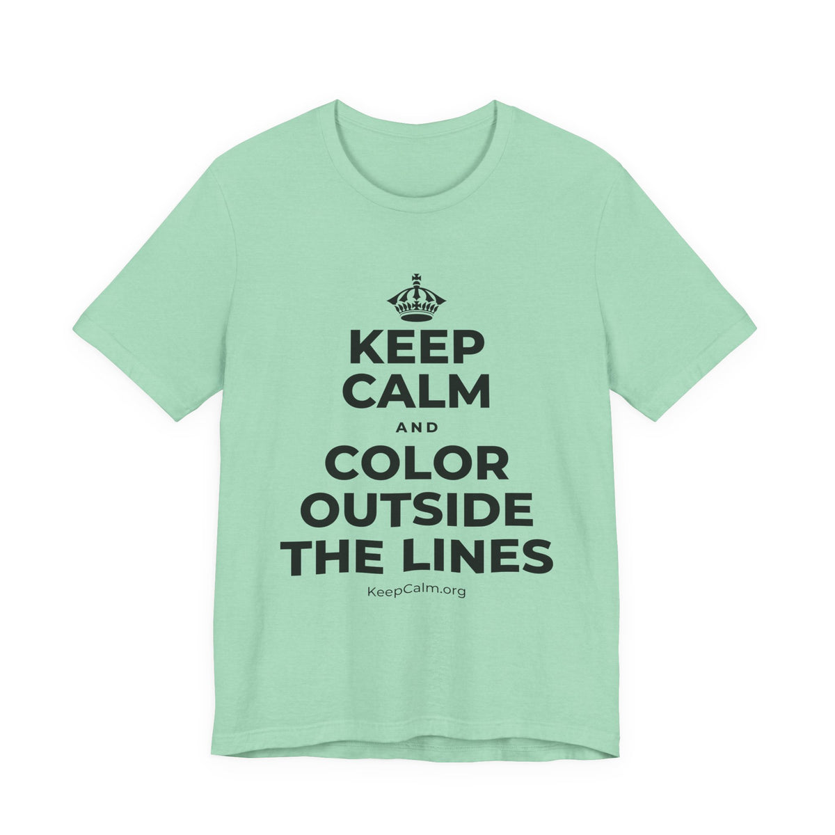 KEEP CALM AND COLOR OUTSIDE THE LINES T-Shirt (Baby Blue–Silver)