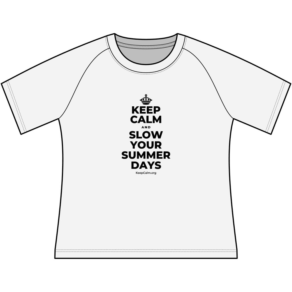 KEEP CALM AND SLOW YOUR SUMMER DAYS Women's Raglan Tee