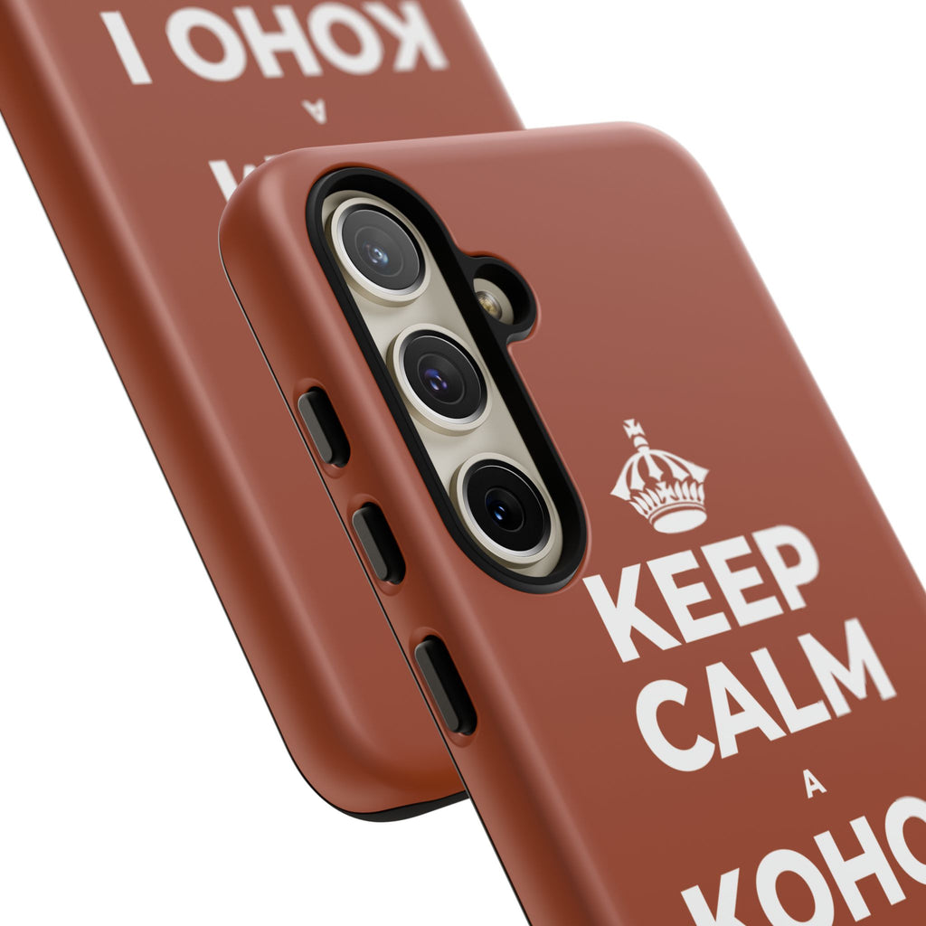 KEEP CALM A KOHO I KE AHONUI Phone Case
