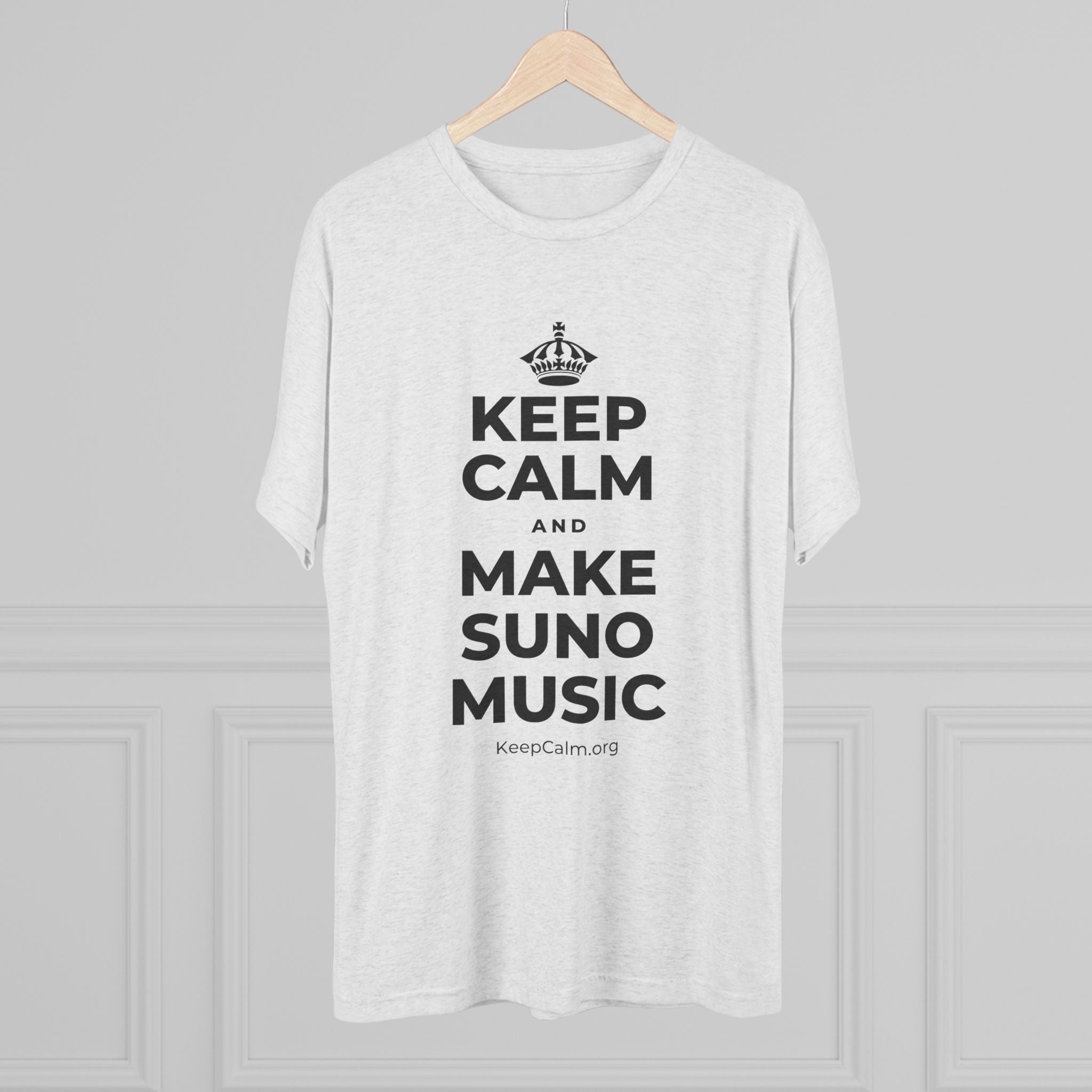 KEEP CALM AND MAKE SUNO MUSIC Tri-Blend Tee