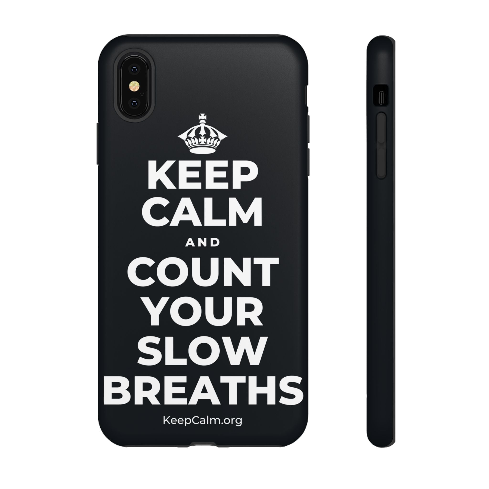 KEEP CALM AND COUNT YOUR SLOW BREATHS Phone Case (Dark)