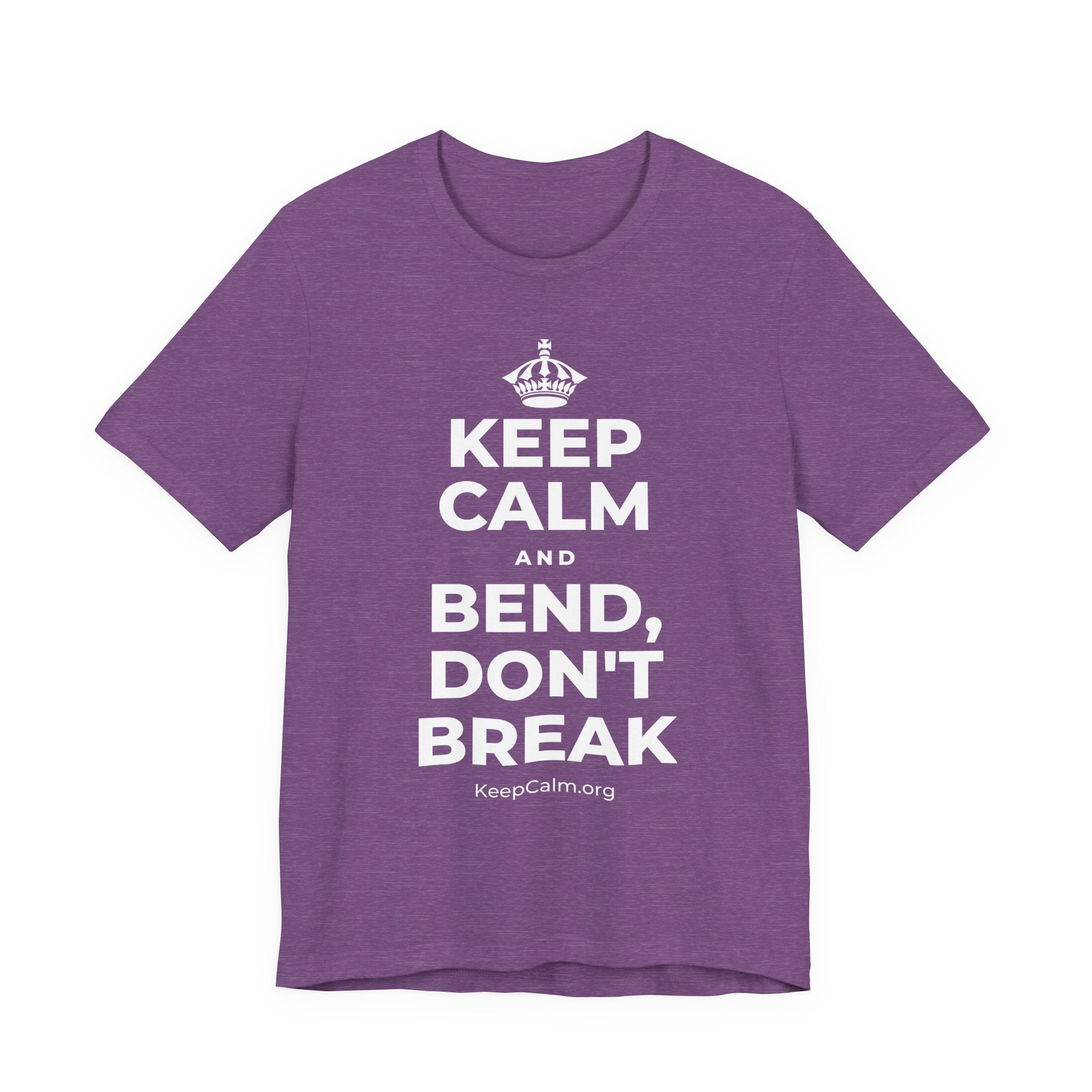 KEEP CALM AND BEND, DON'T BREAK T-Shirt (Baby Blue–Silver)