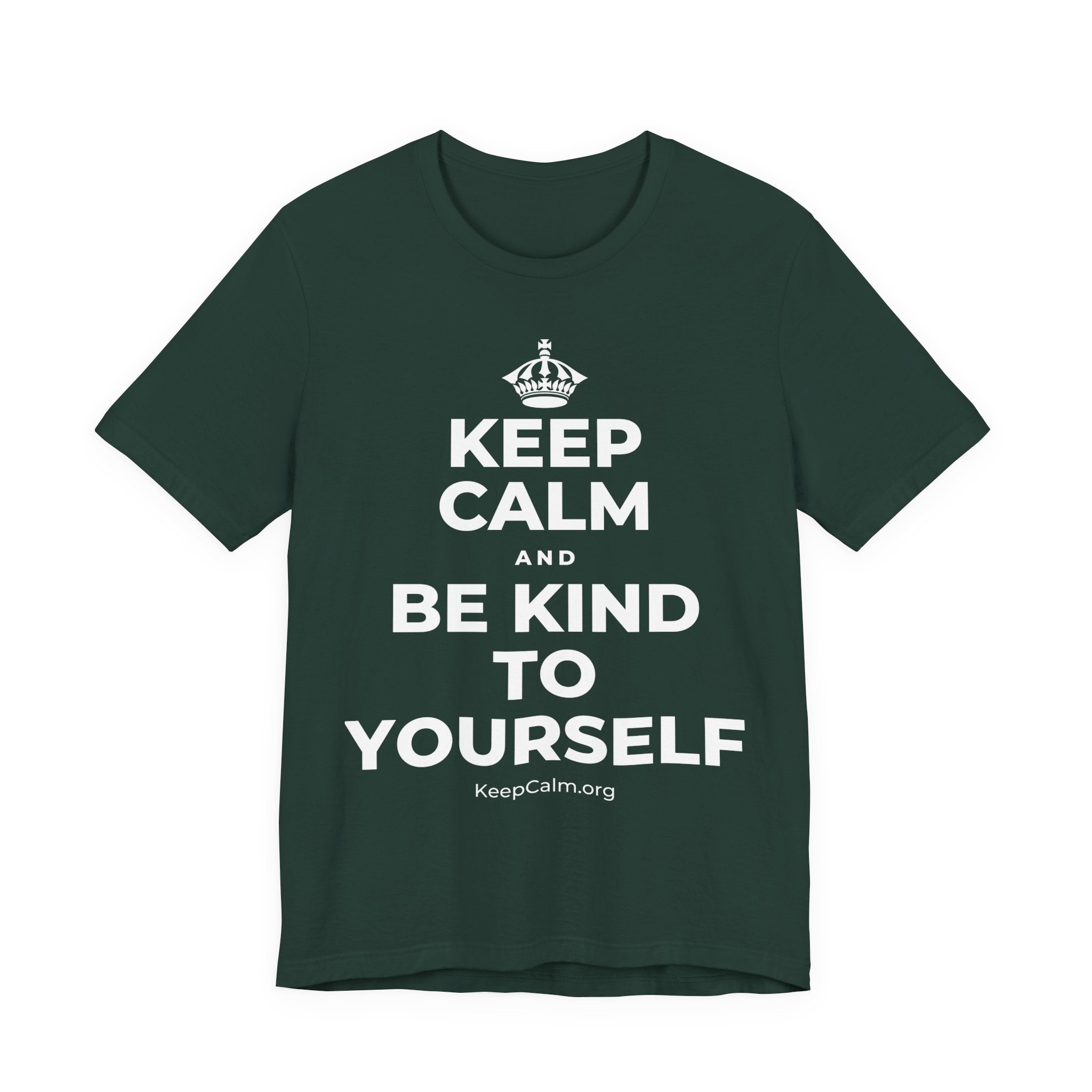 KEEP CALM AND BE KIND TO YOURSELF T-Shirt (White–Asphalt)