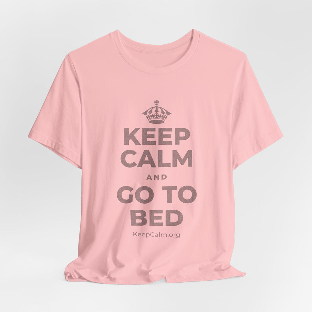 KEEP CALM AND GO TO BED T-Shirt (White–Asphalt)