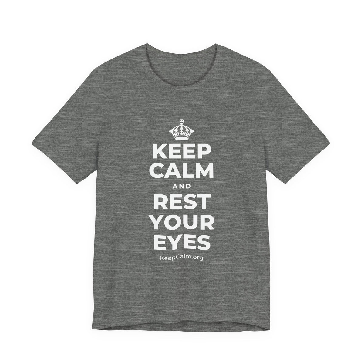 KEEP CALM AND REST YOUR EYES T-Shirt (Baby Blue–Silver)