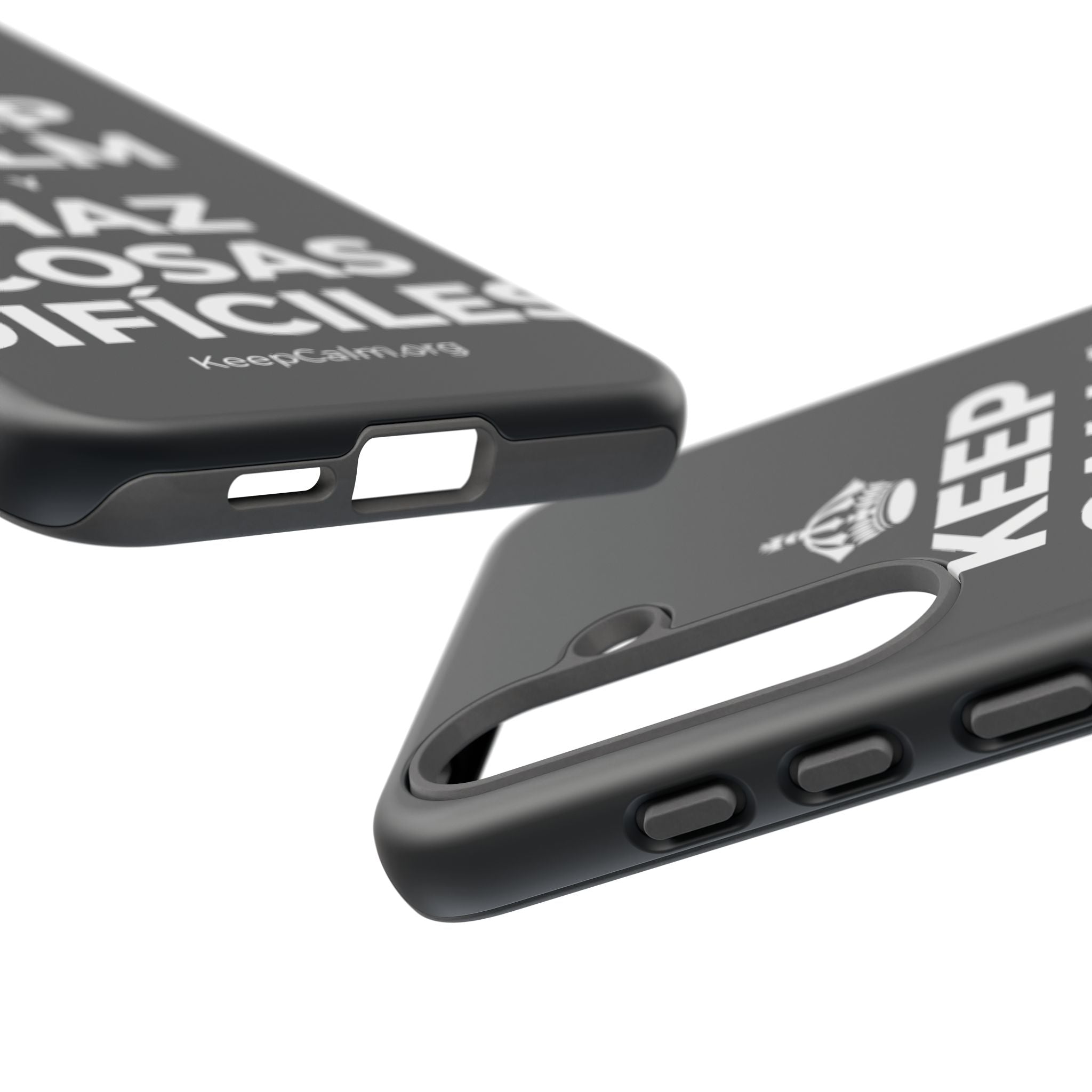 KEEP CALM Y HAZ COSAS DIFÍCILES Phone Case (Dark)