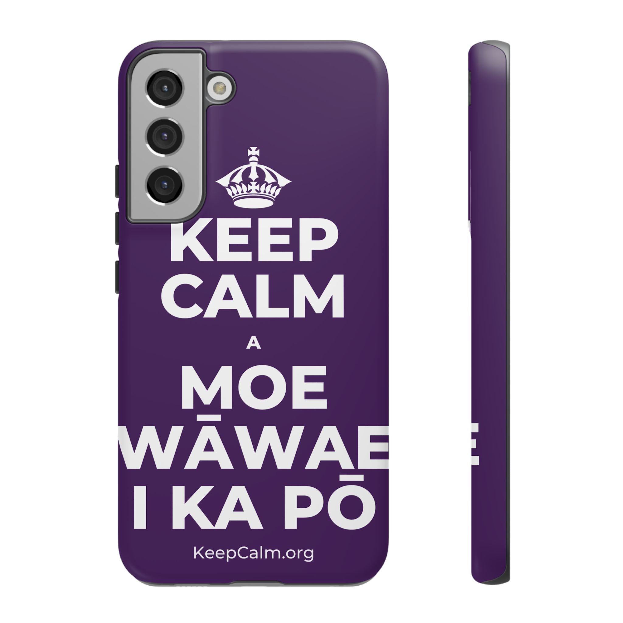 KEEP CALM A MOE WĀWAE I KA PŌ Phone Case