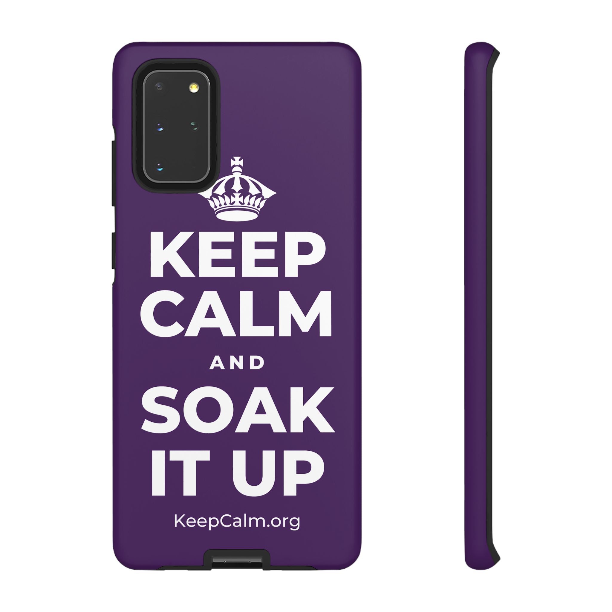 KEEP CALM AND SOAK IT UP Phone Case