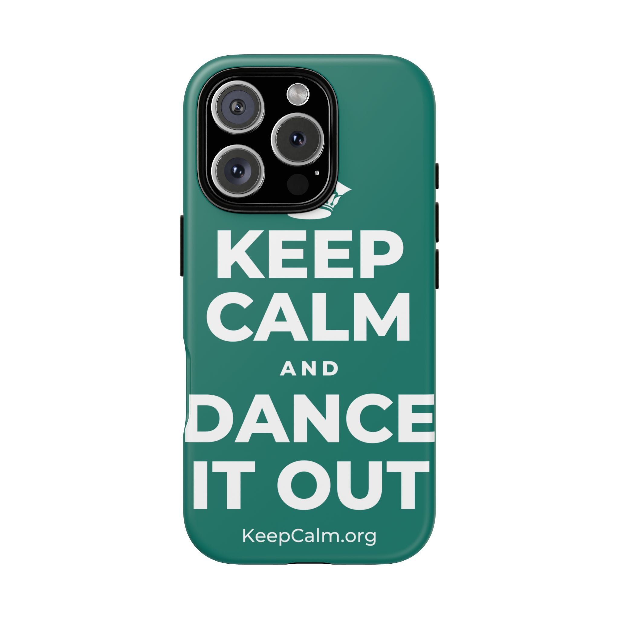 KEEP CALM AND DANCE IT OUT Phone Case