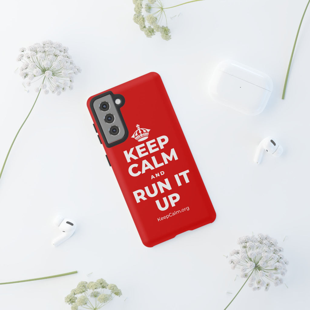 KEEP CALM AND RUN IT UP Phone Case
