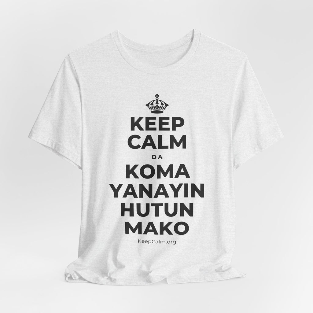 KEEP CALM DA KOMA YANAYIN HUTUN MAKO T-Shirt (Soft Cream–Heather Mauve)