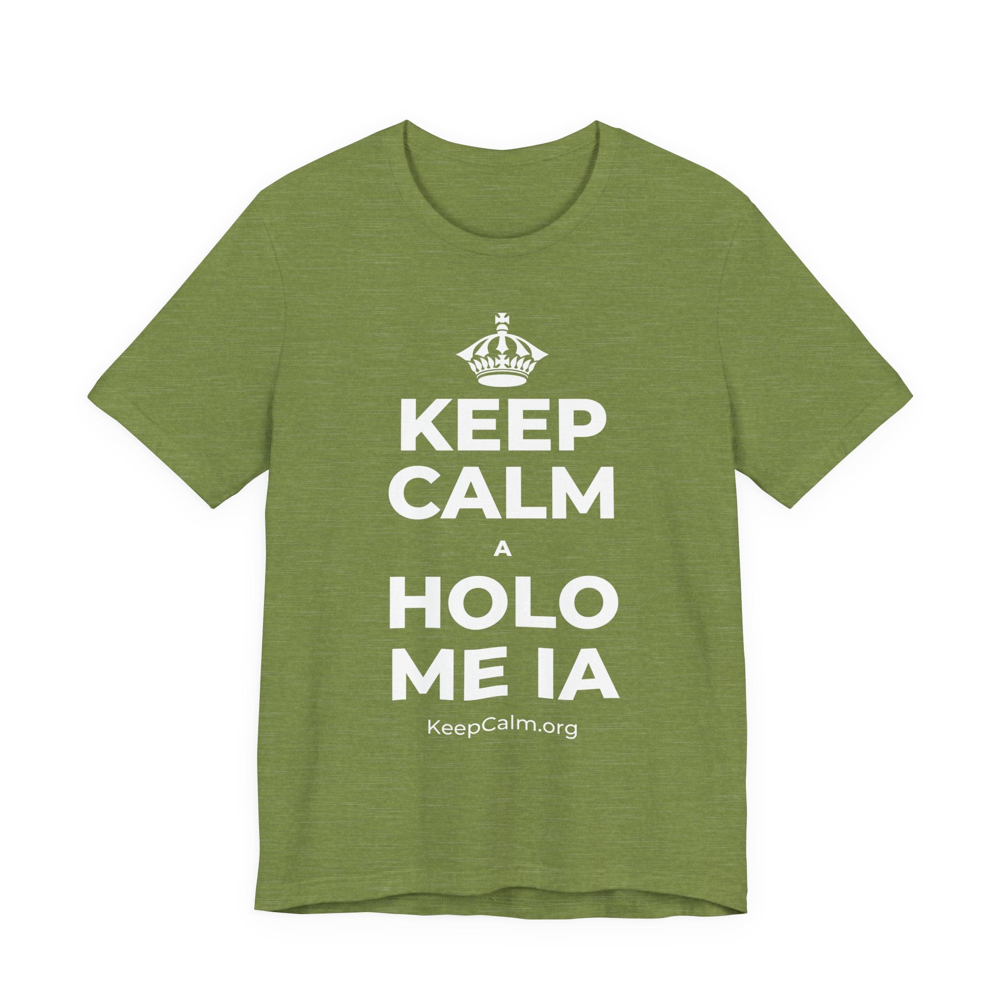 KEEP CALM A HOLO ME IA T-Shirt (Baby Blue–Silver)