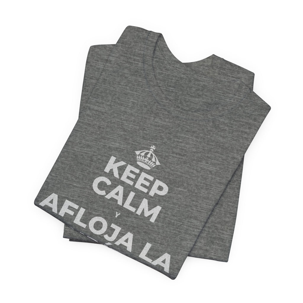 KEEP CALM Y AFLOJA LA MANDÍBULA T-Shirt (Baby Blue–Silver)