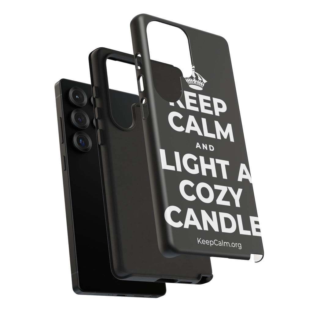 KEEP CALM AND LIGHT A COZY CANDLE Phone Case