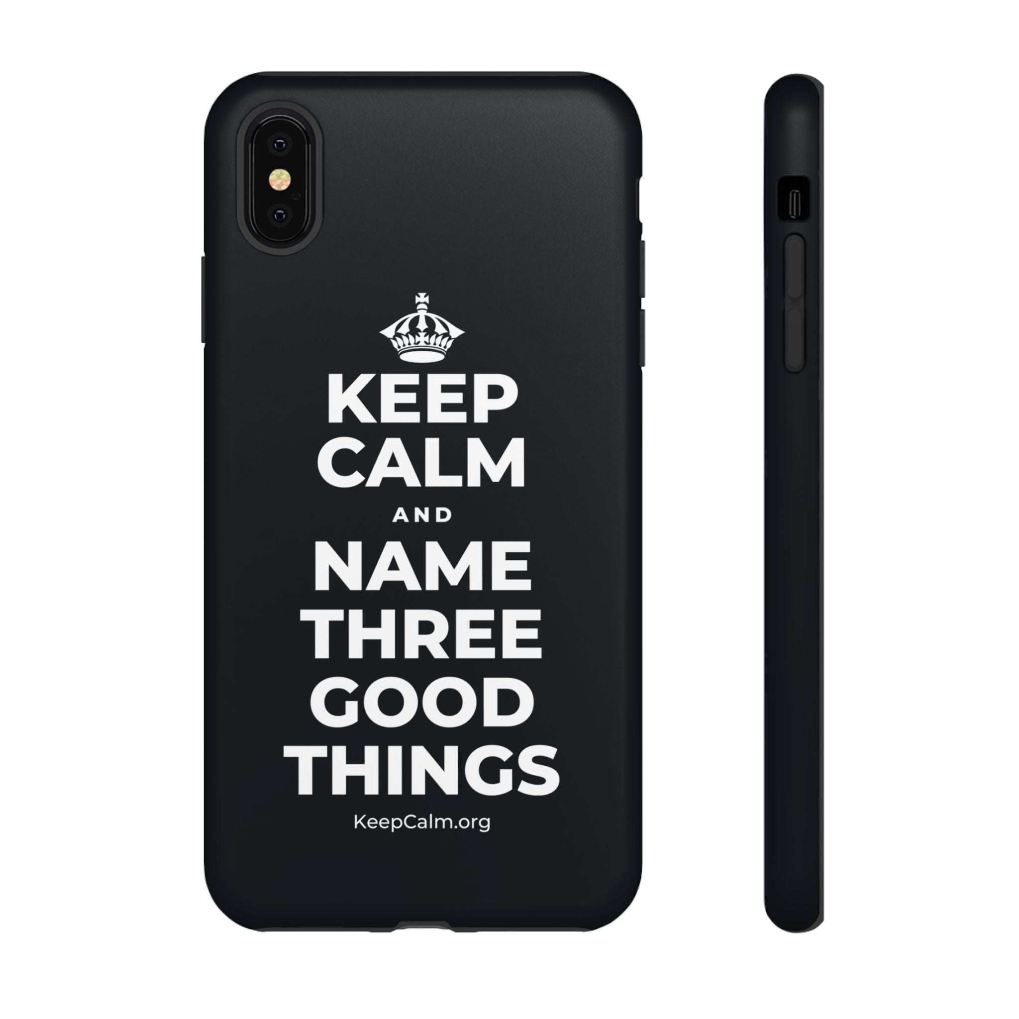KEEP CALM AND NAME THREE GOOD THINGS Phone Case (Dark)