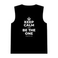KEEP CALM AND BE THE ONE Tank Top