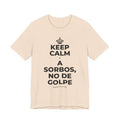 KEEP CALM Y A SORBOS, NO DE GOLPE T-Shirt (Soft Cream–Heather Mauve)