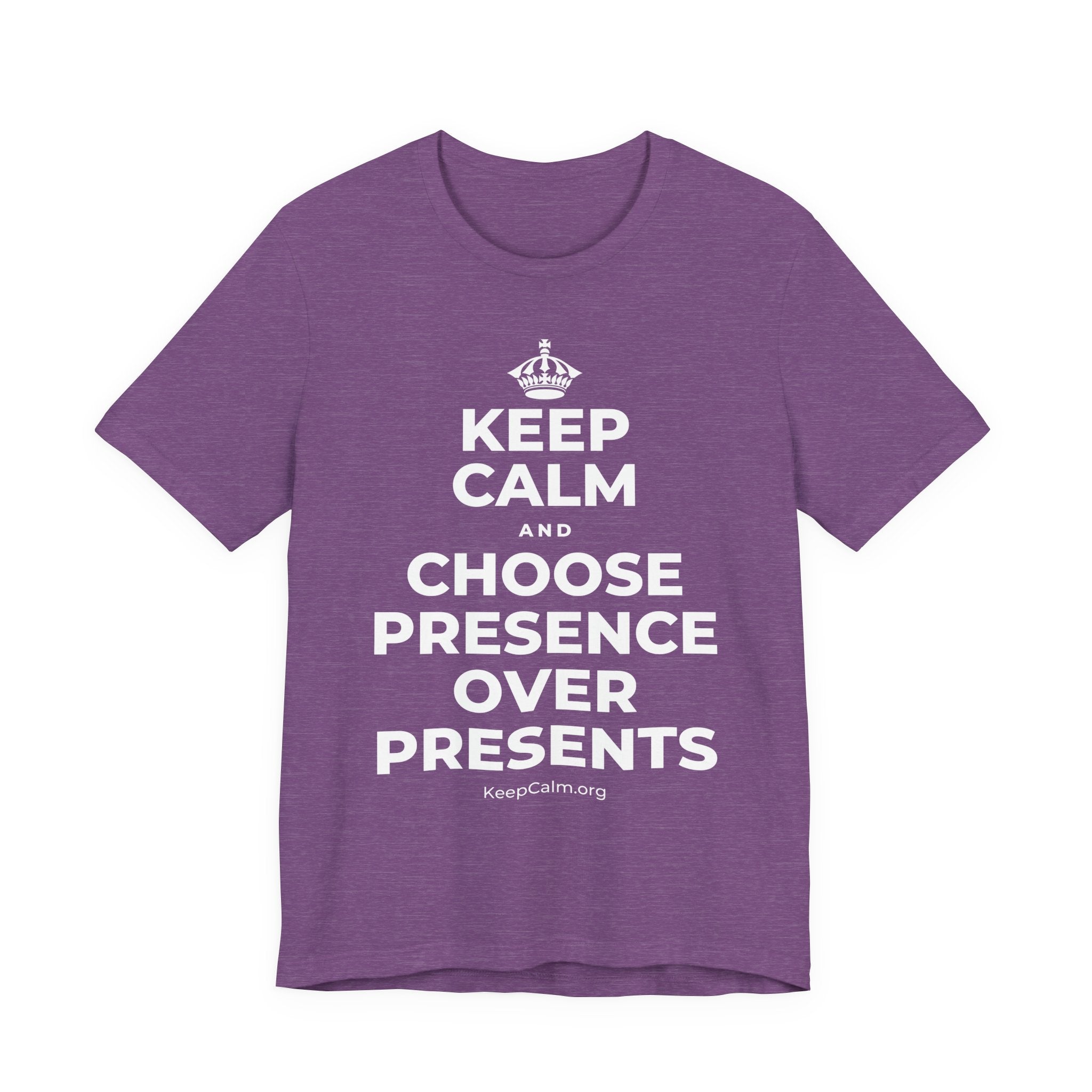 KEEP CALM AND CHOOSE PRESENCE OVER PRESENTS T-Shirt (Baby Blue–Silver)