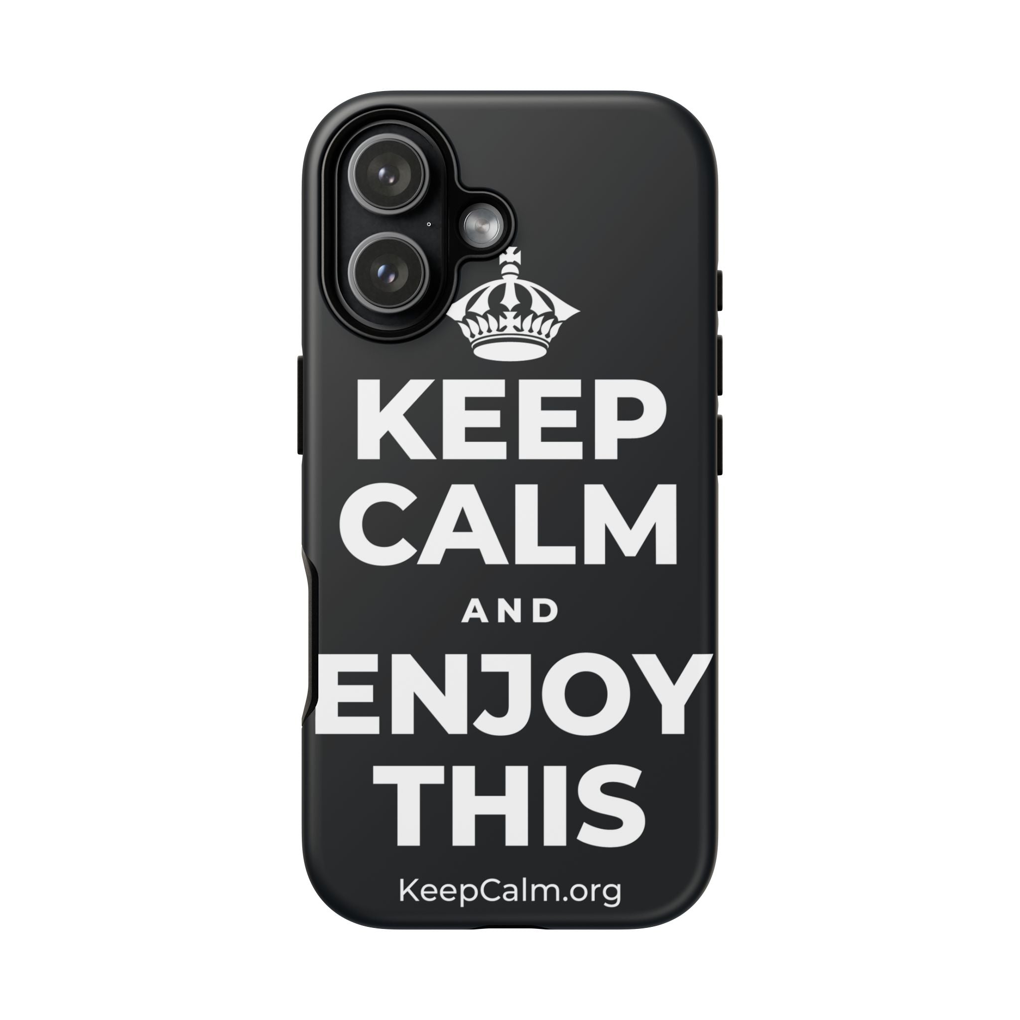KEEP CALM AND ENJOY THIS Phone Case (Dark)