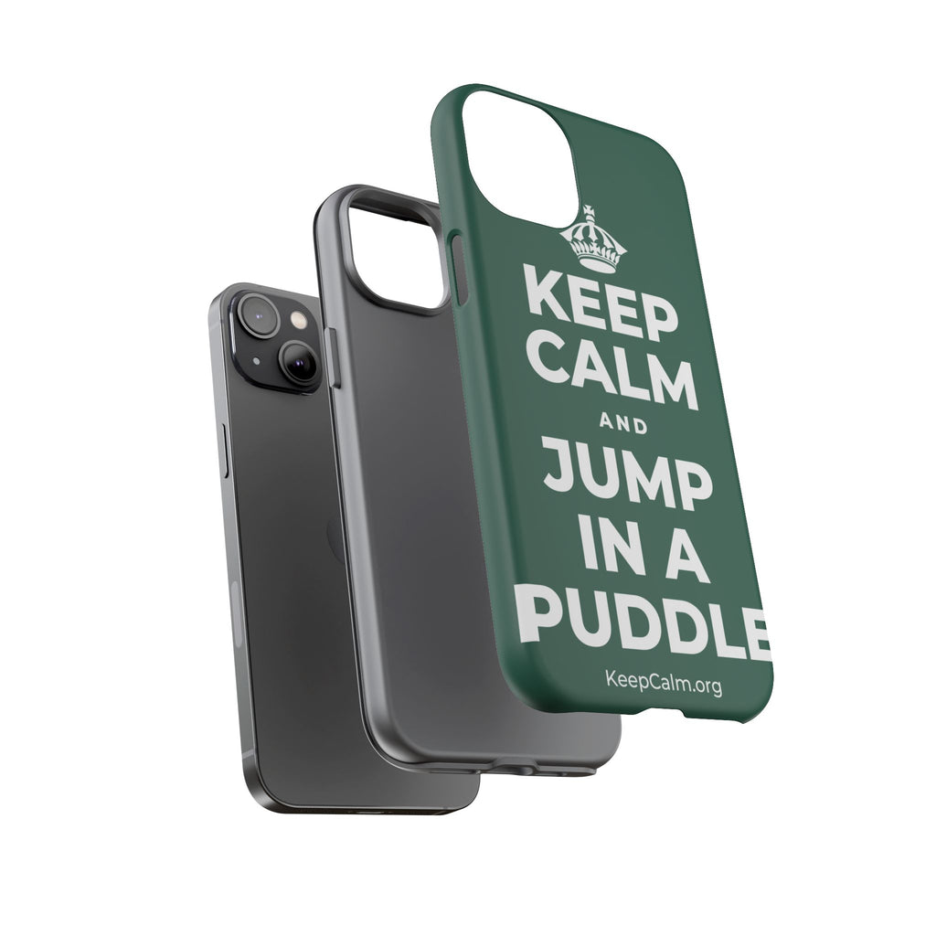 KEEP CALM AND JUMP IN A PUDDLE Phone Case