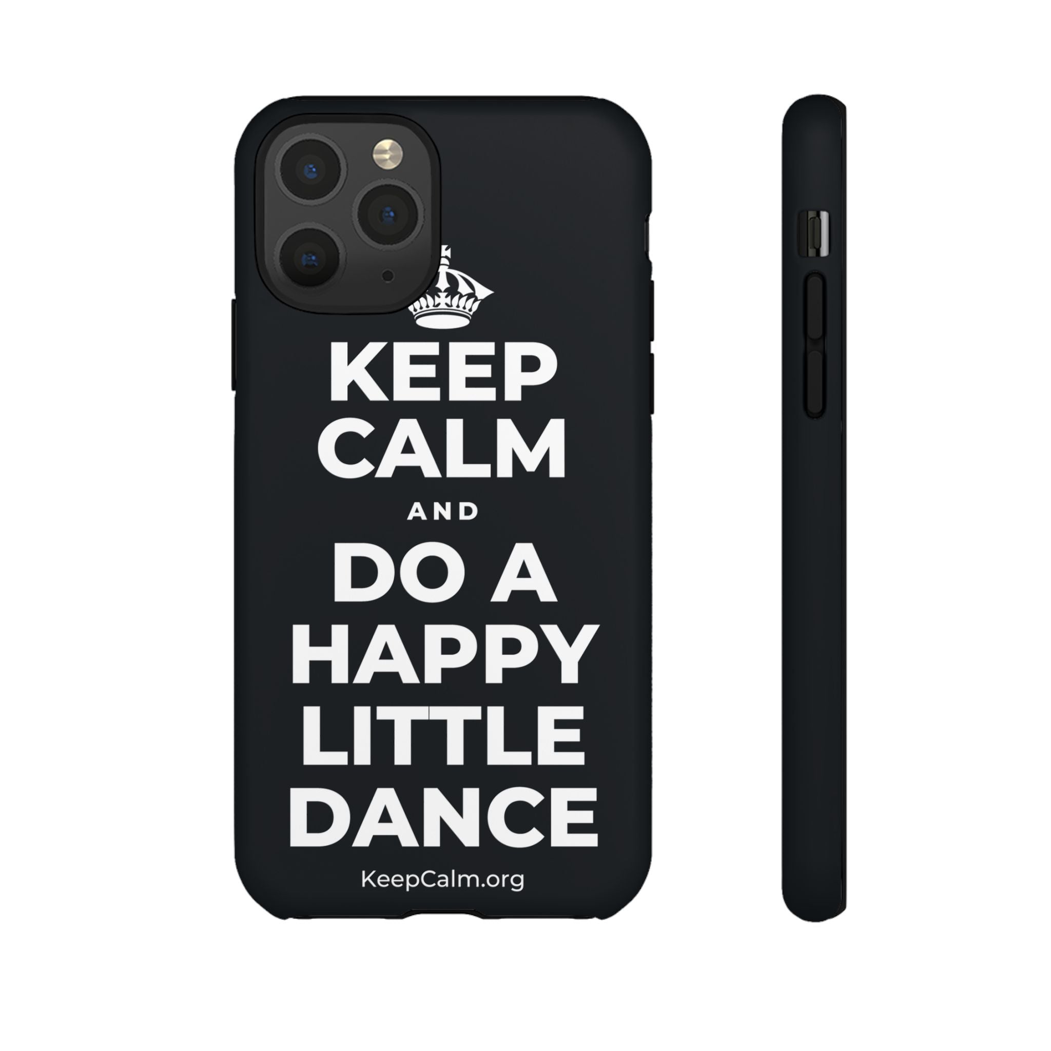 KEEP CALM AND DO A HAPPY LITTLE DANCE Phone Case (Dark)