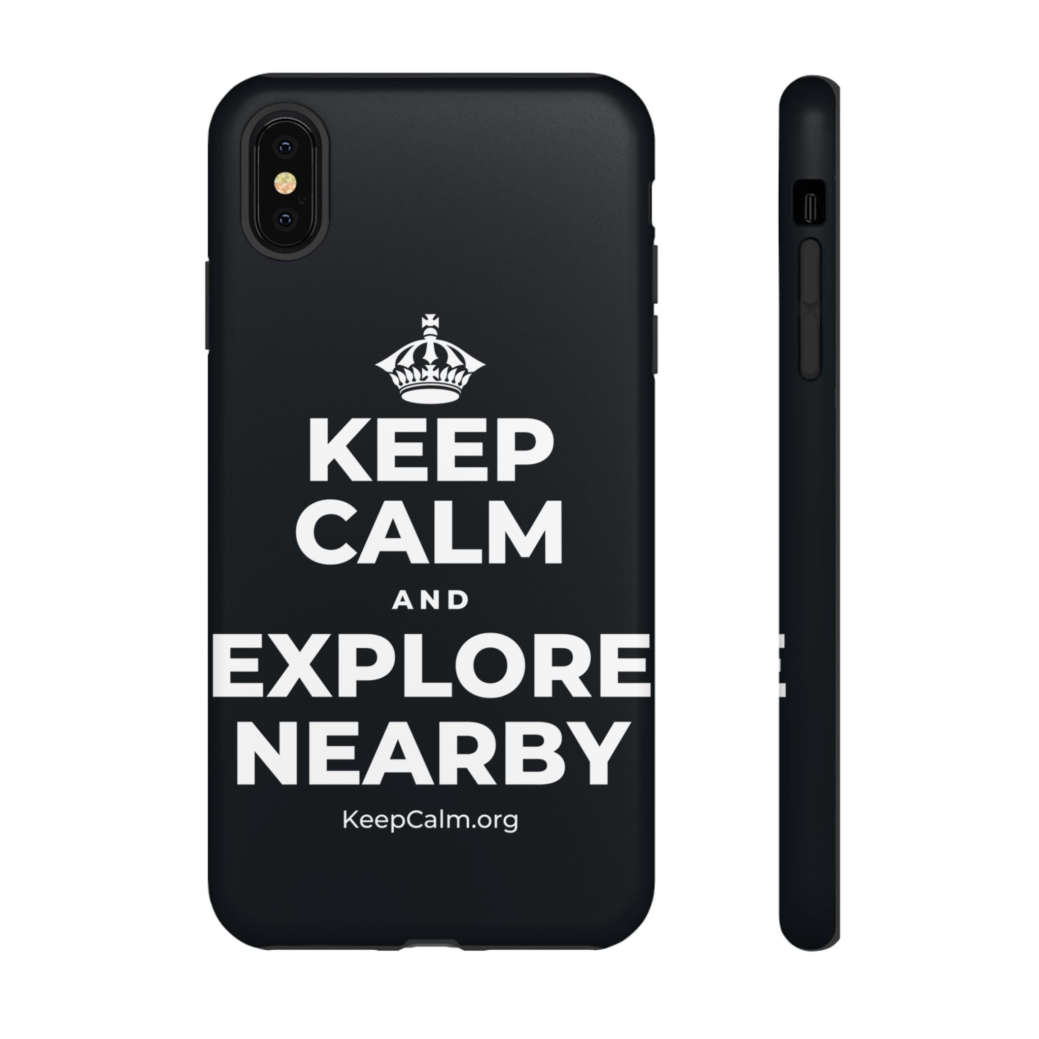 KEEP CALM AND EXPLORE NEARBY Phone Case (Dark)