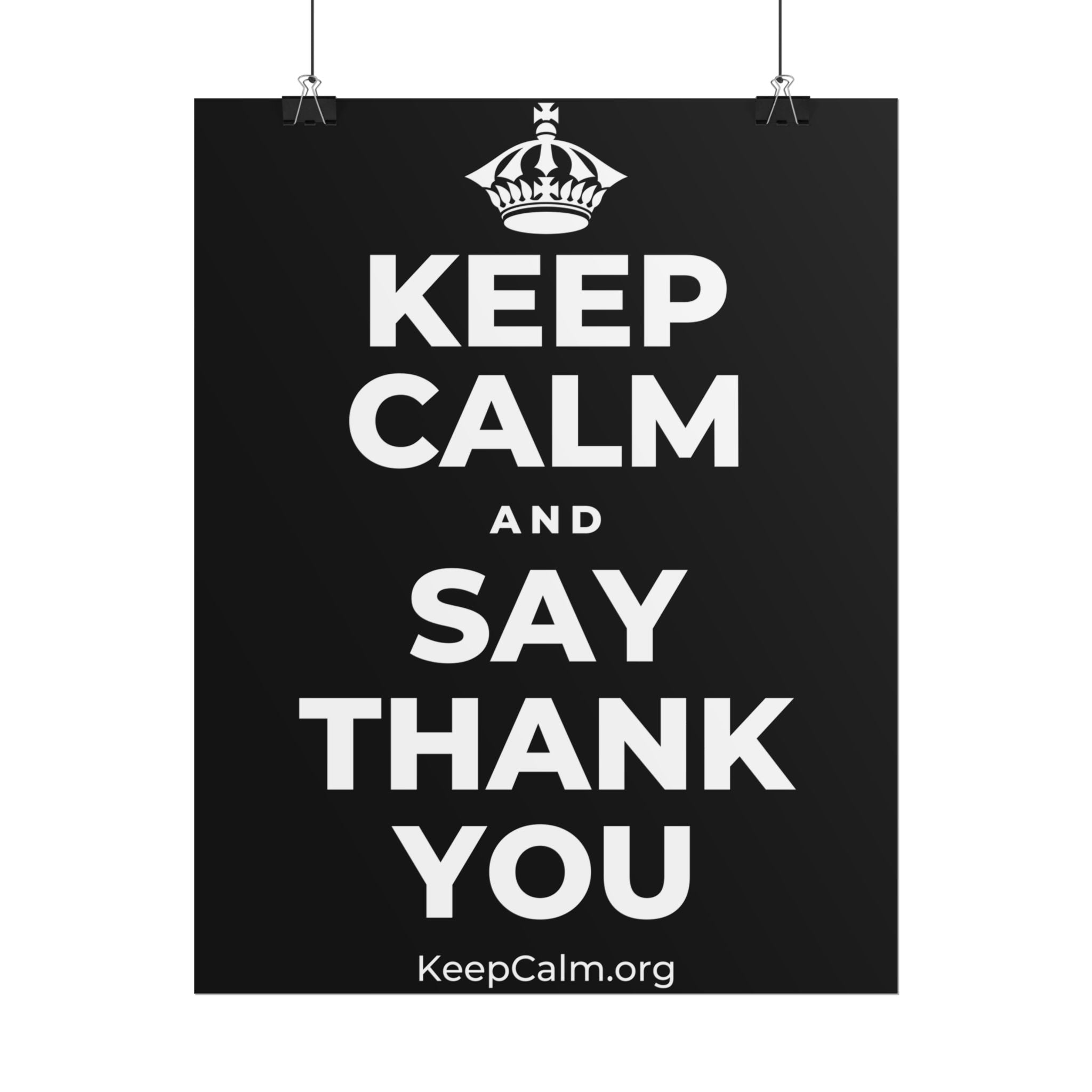 KEEP CALM AND SAY THANK YOU Poster