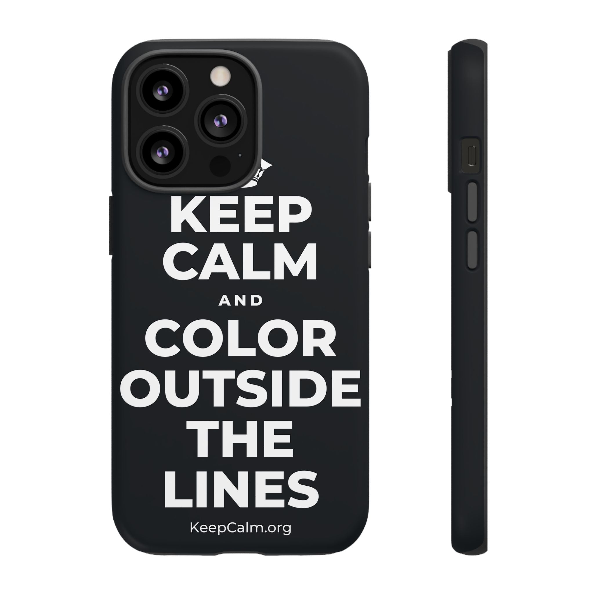 KEEP CALM AND COLOR OUTSIDE THE LINES Phone Case (Dark)