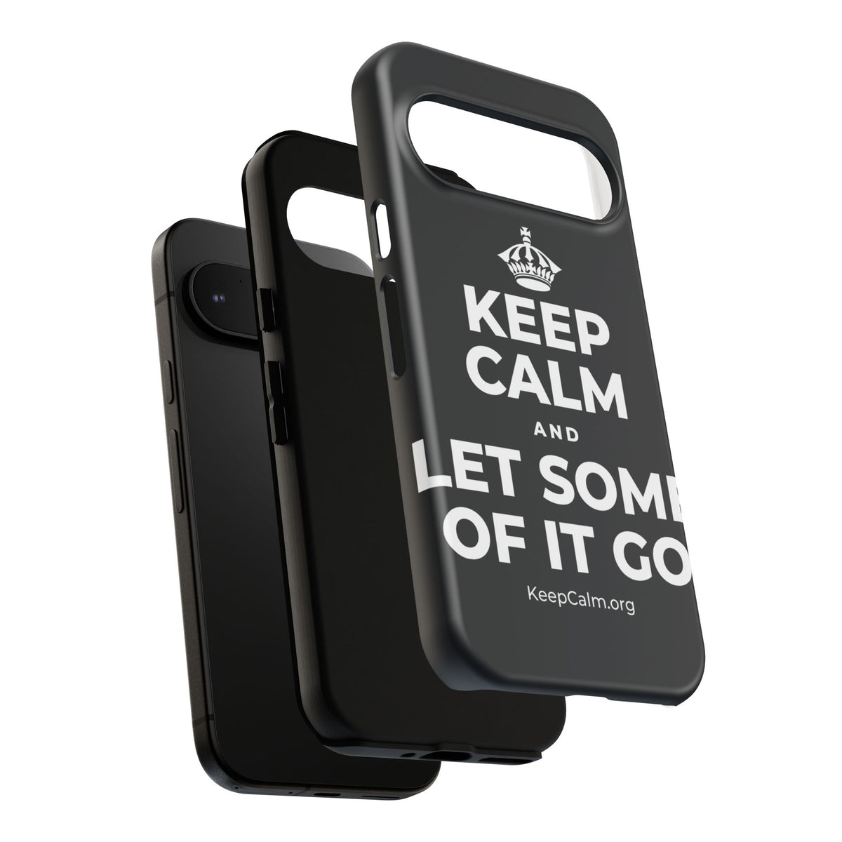 KEEP CALM AND LET SOME OF IT GO Phone Case (Dark)