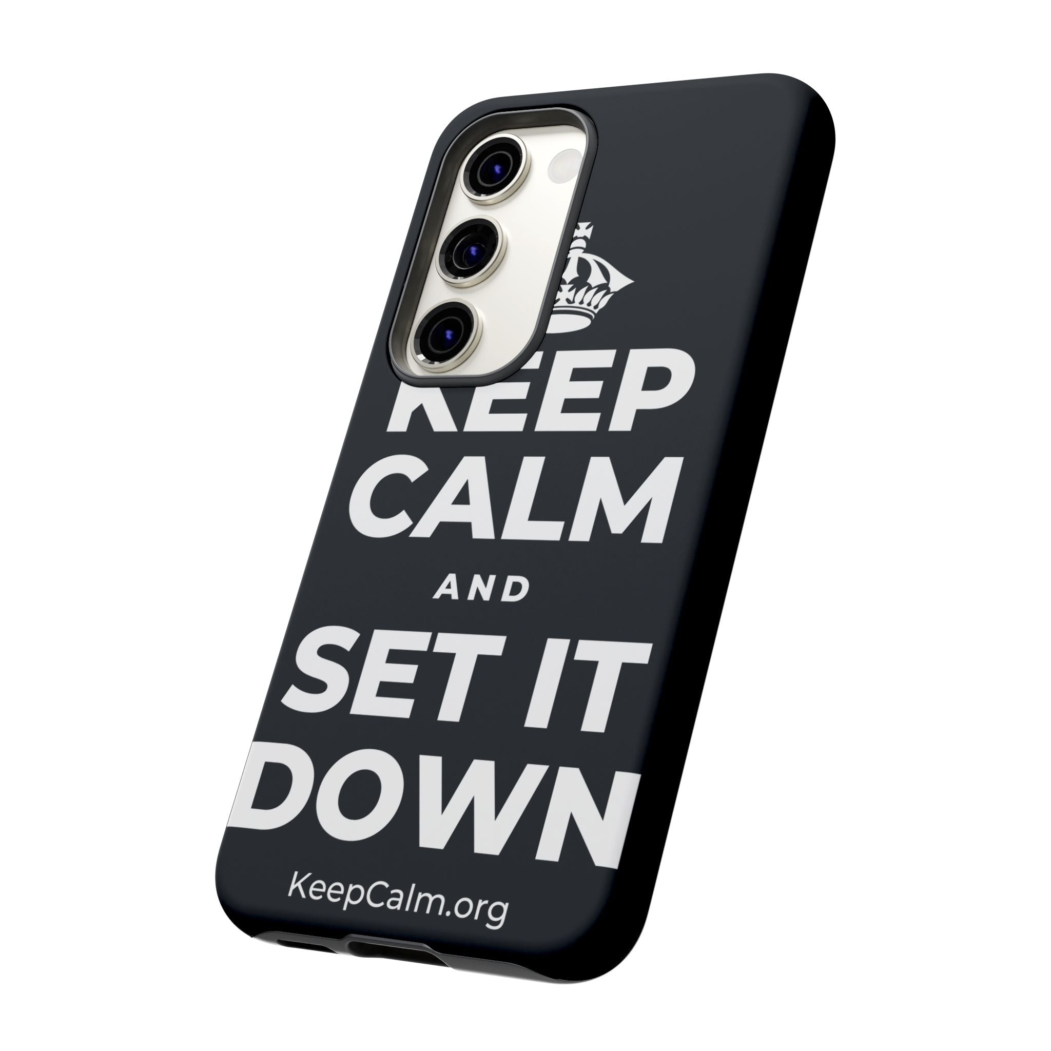 KEEP CALM AND SET IT DOWN Phone Case (Dark)